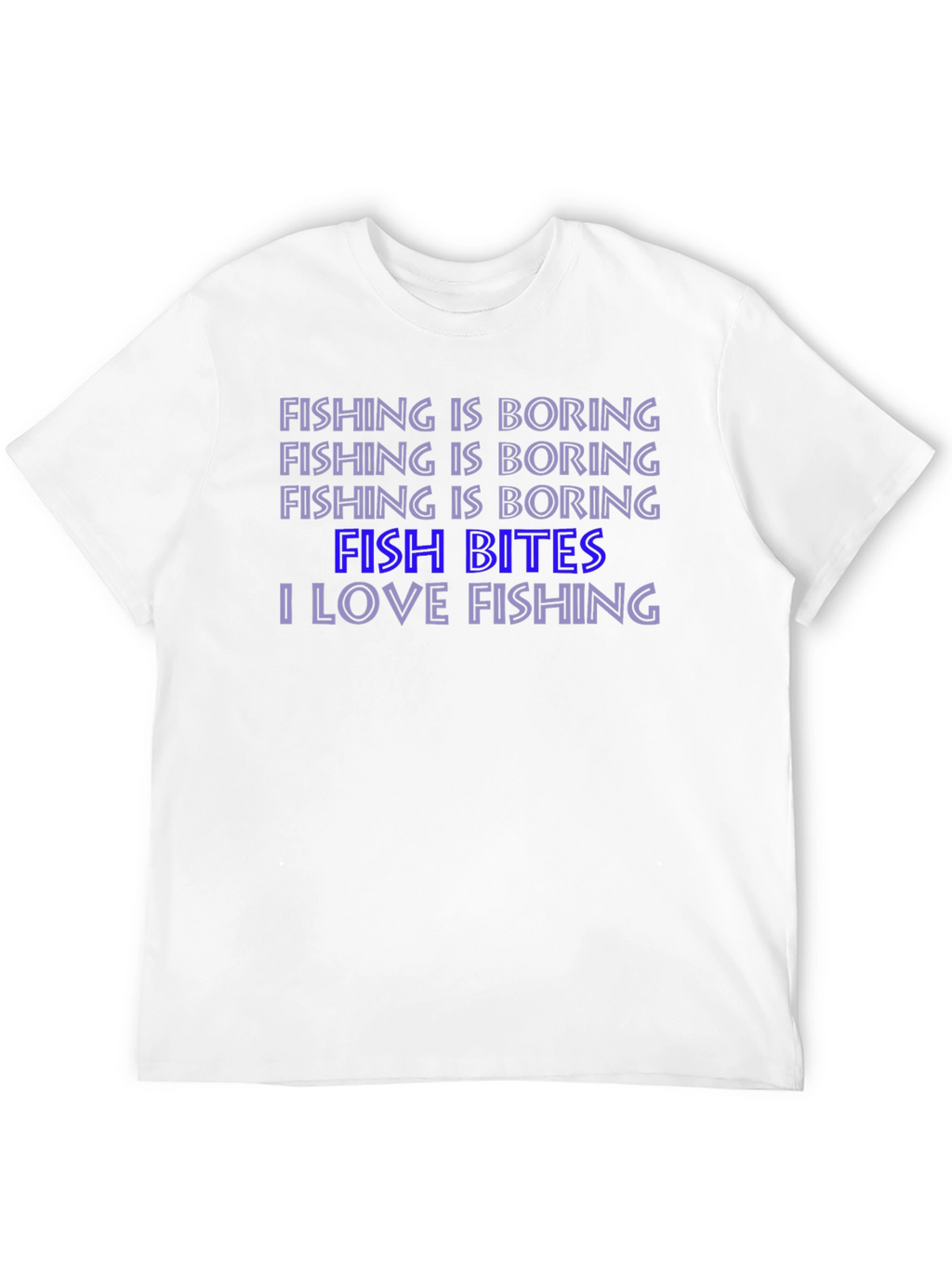 Fishing Humor T-Shirt: Fish Bites