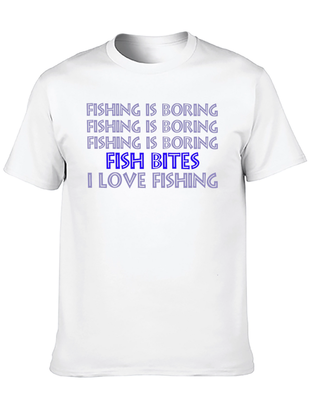 Fishing Humor T-Shirt: Fish Bites