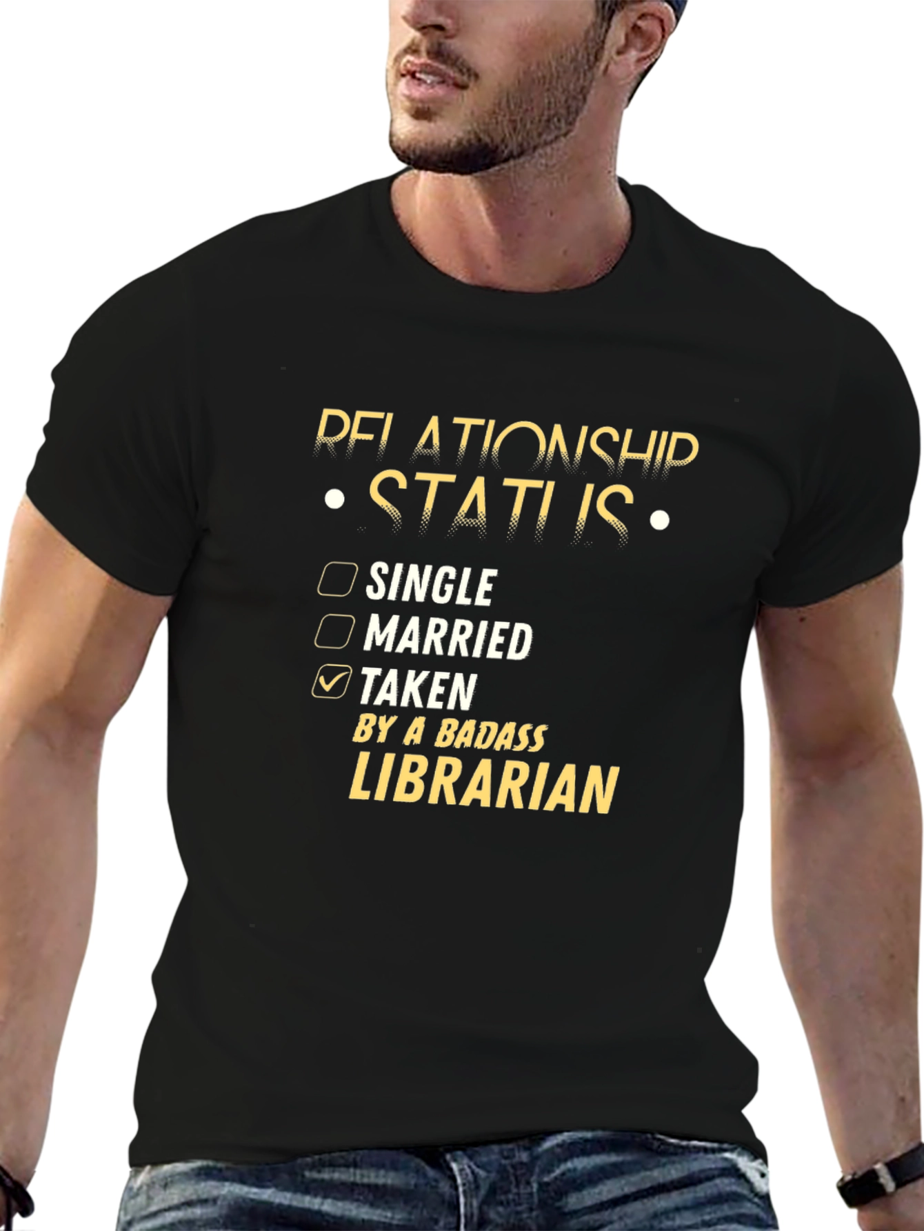 Relationship Status: Taken By A Badass Librarian T-Shirt