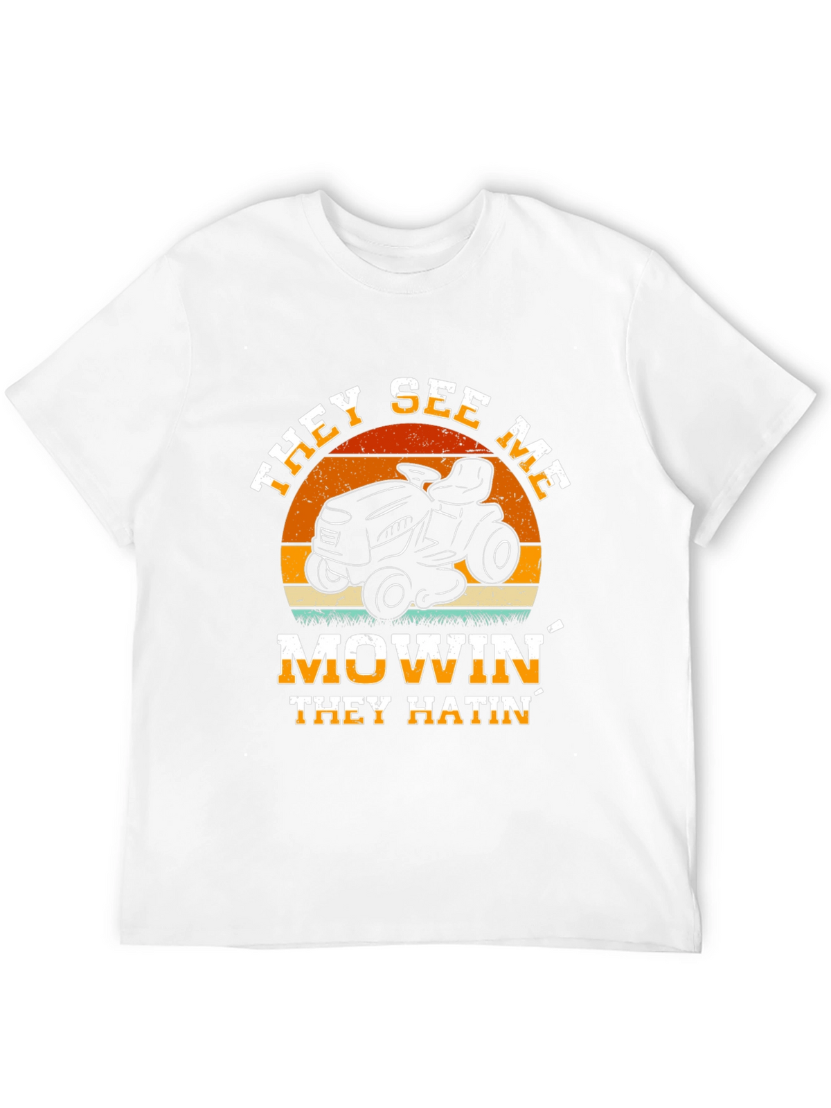 They See Me Mowin Graphic Tee