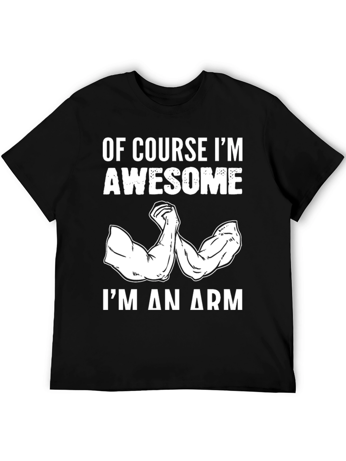 Awesome Arm Black T-Shirt