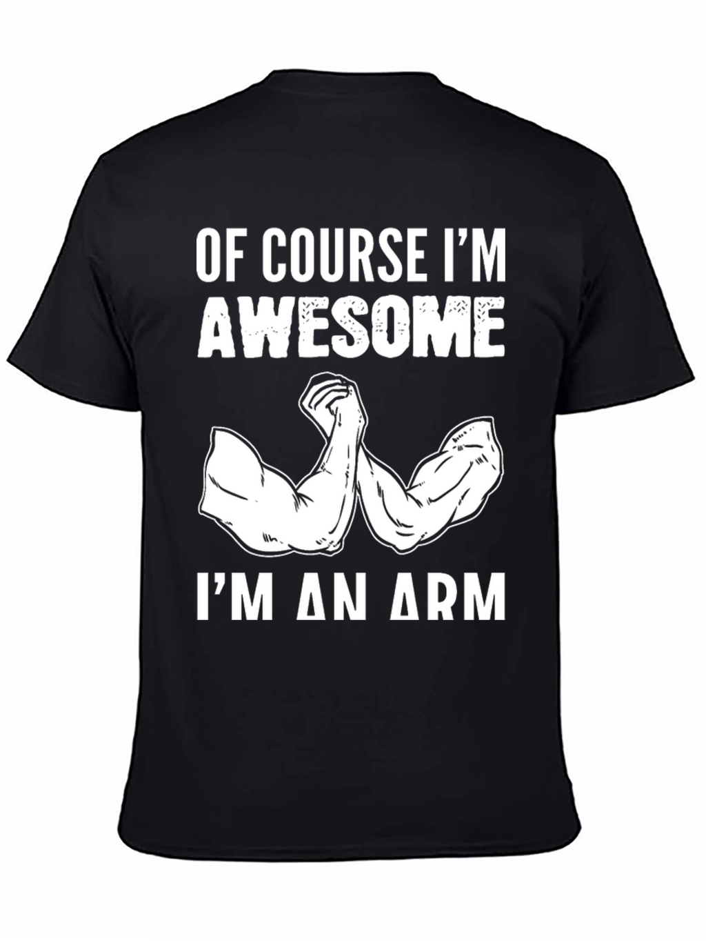 Awesome Arm Black T-Shirt