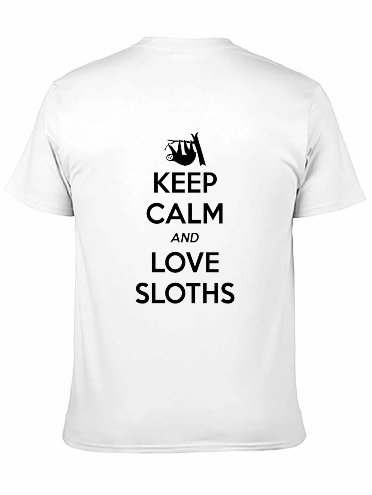 Keep Calm and Love Sloths Graphic T-Shirt