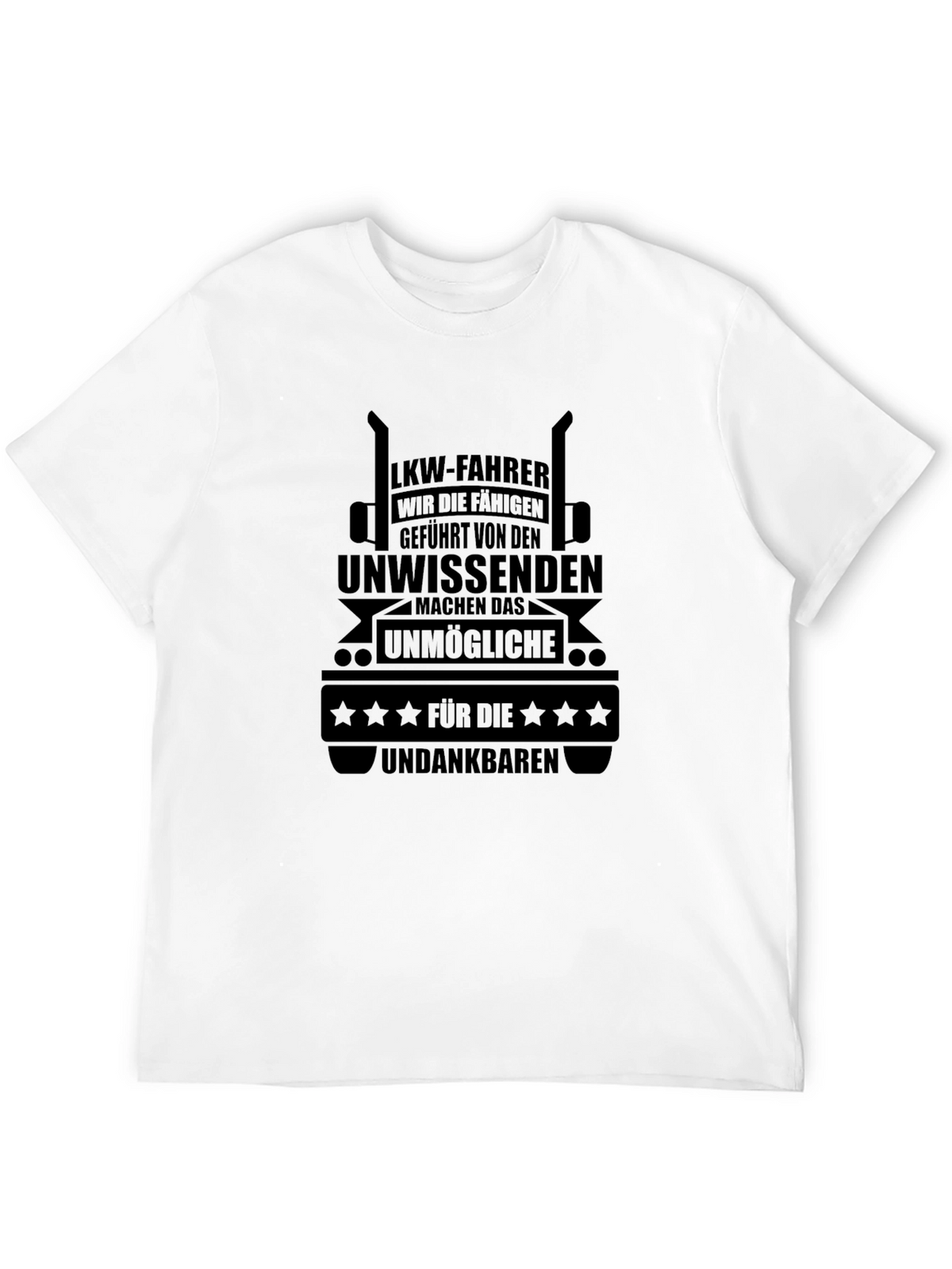 LKW-Fahrer Trucker T-Shirt - German Truck Driver Tee
