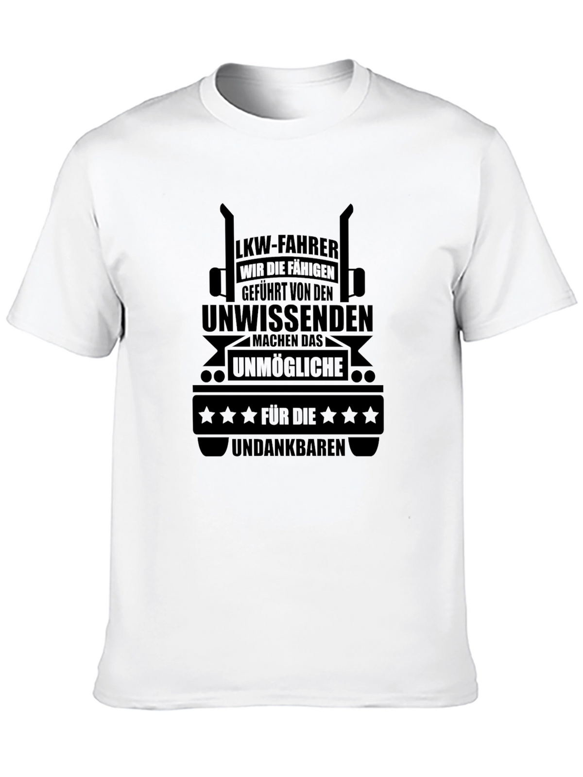 LKW-Fahrer Trucker T-Shirt - German Truck Driver Tee