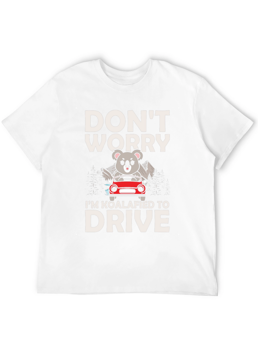 Koalafied to Drive Graphic Tee