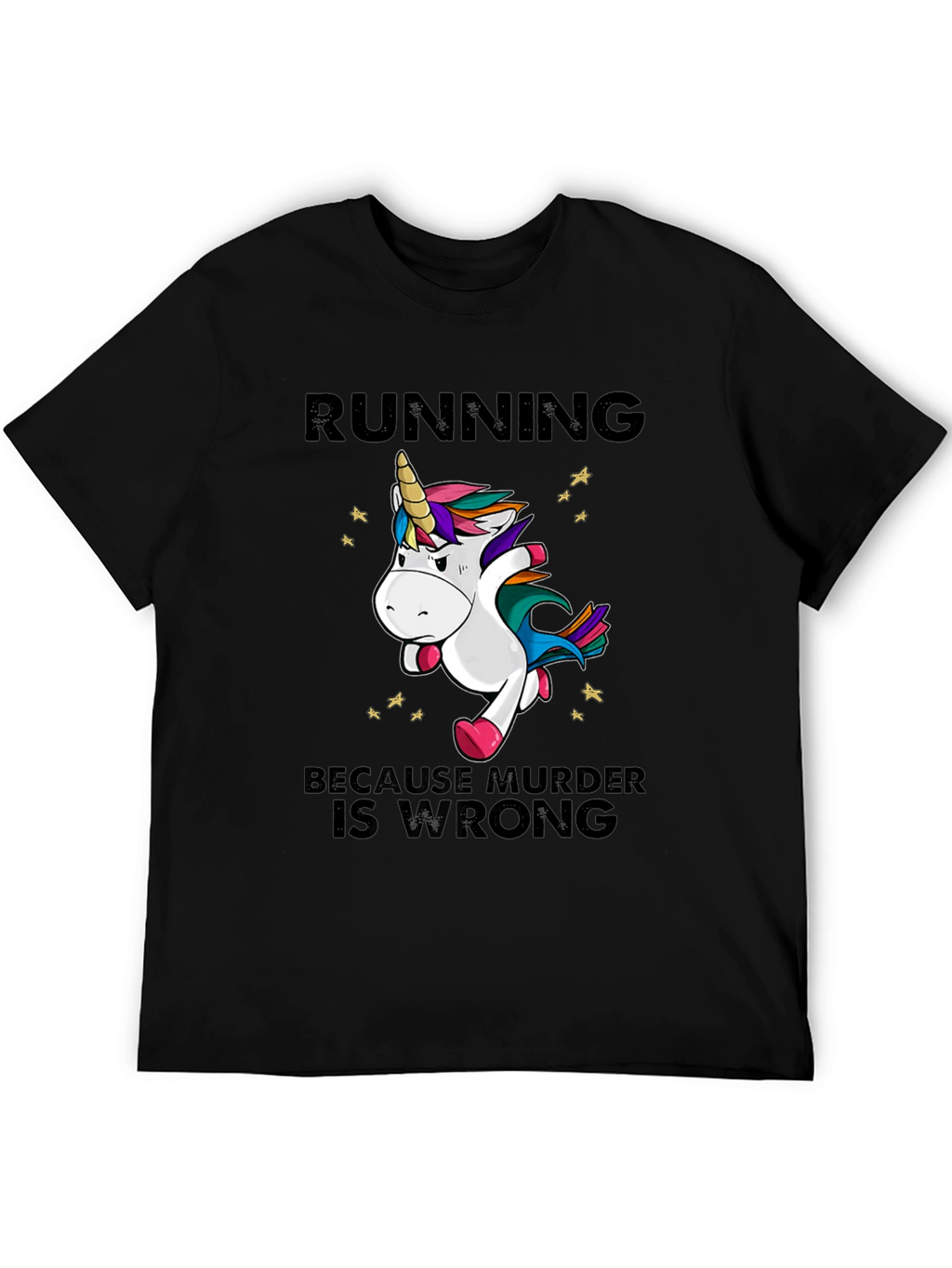 Running Because Murder is Wrong T-Shirt
