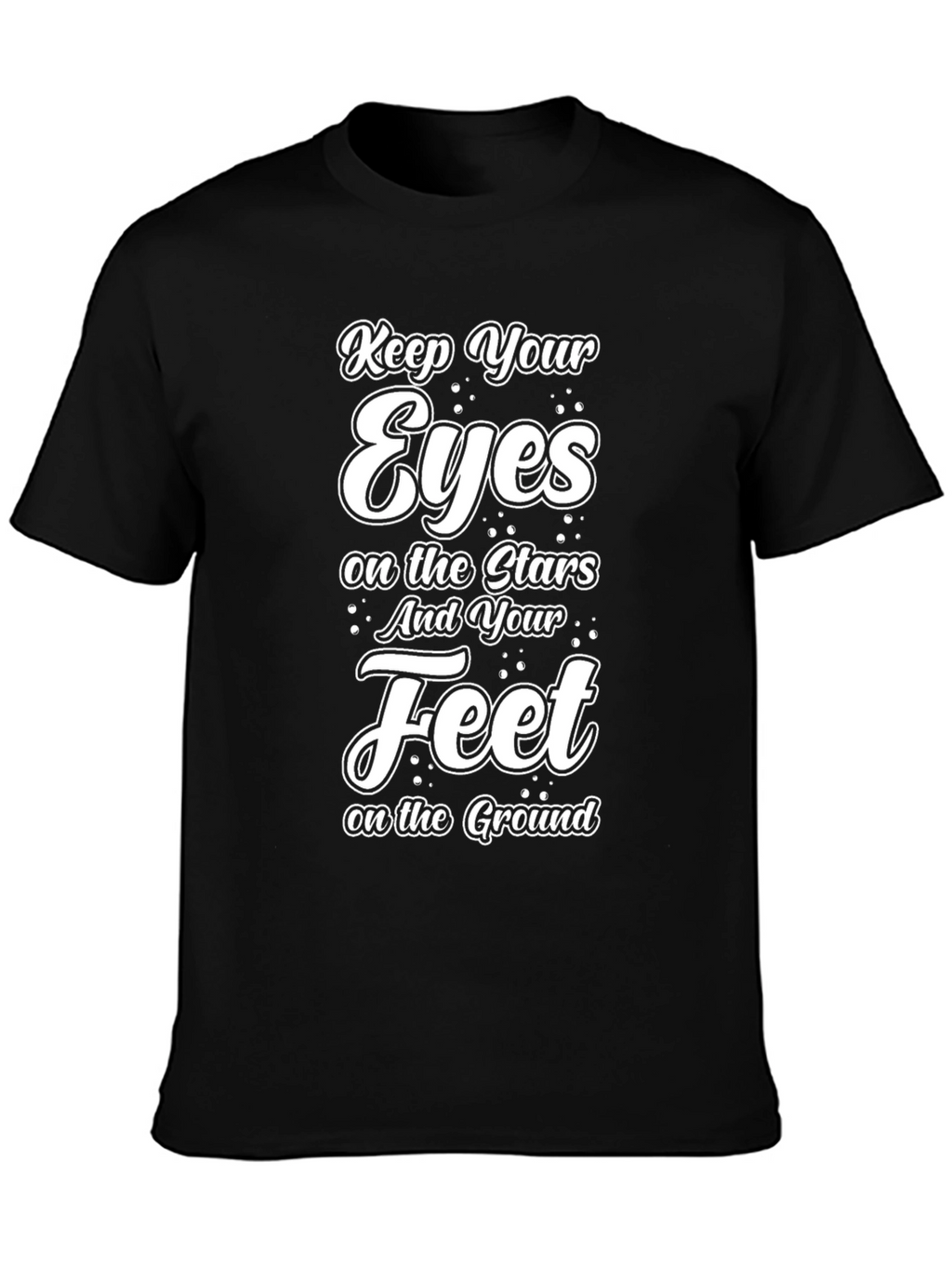 Keep Your Eyes on the Stars Graphic T-Shirt