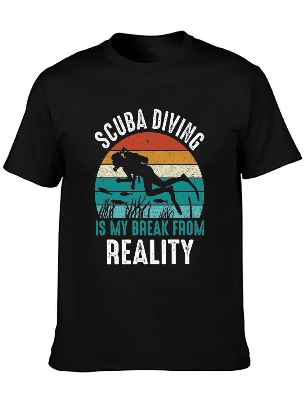Scuba Diving Break From Reality Tee