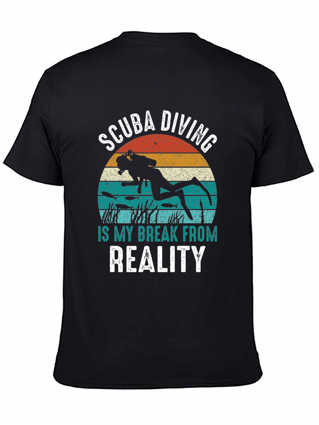 Scuba Diving Break From Reality Tee