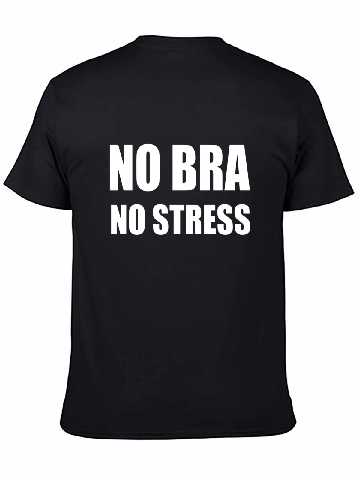 No Bra No Stress Graphic Tee