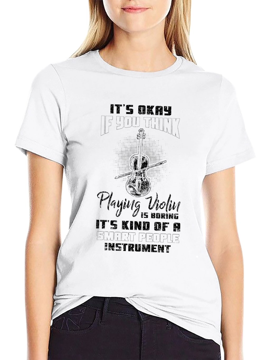 Funny Violinist T-Shirt - Smart People Instrument