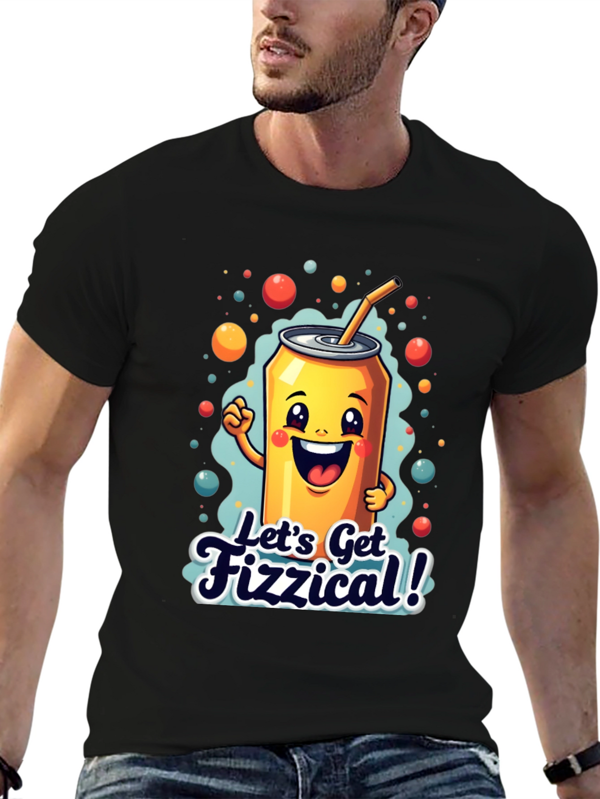 Lets Get Fizzical! Graphic Tee