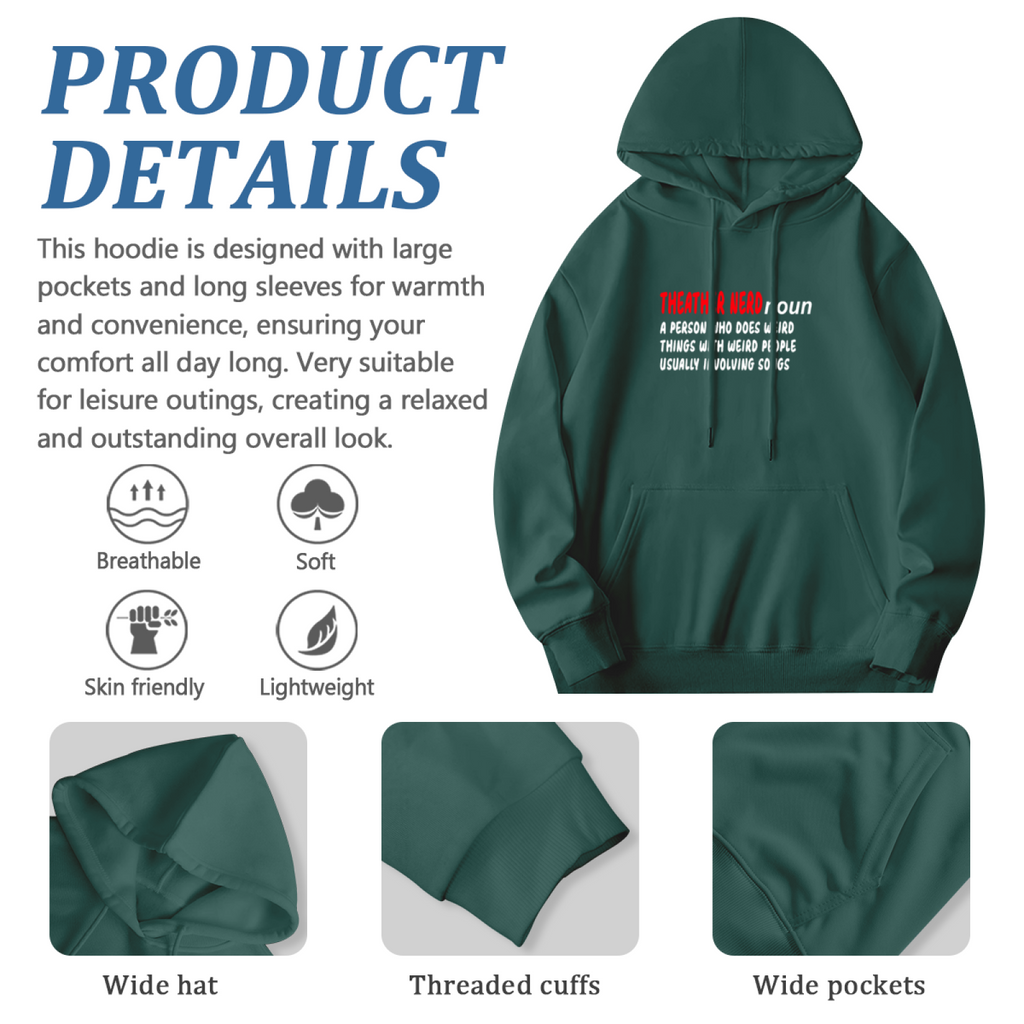 Theater Nerd Hoodie
