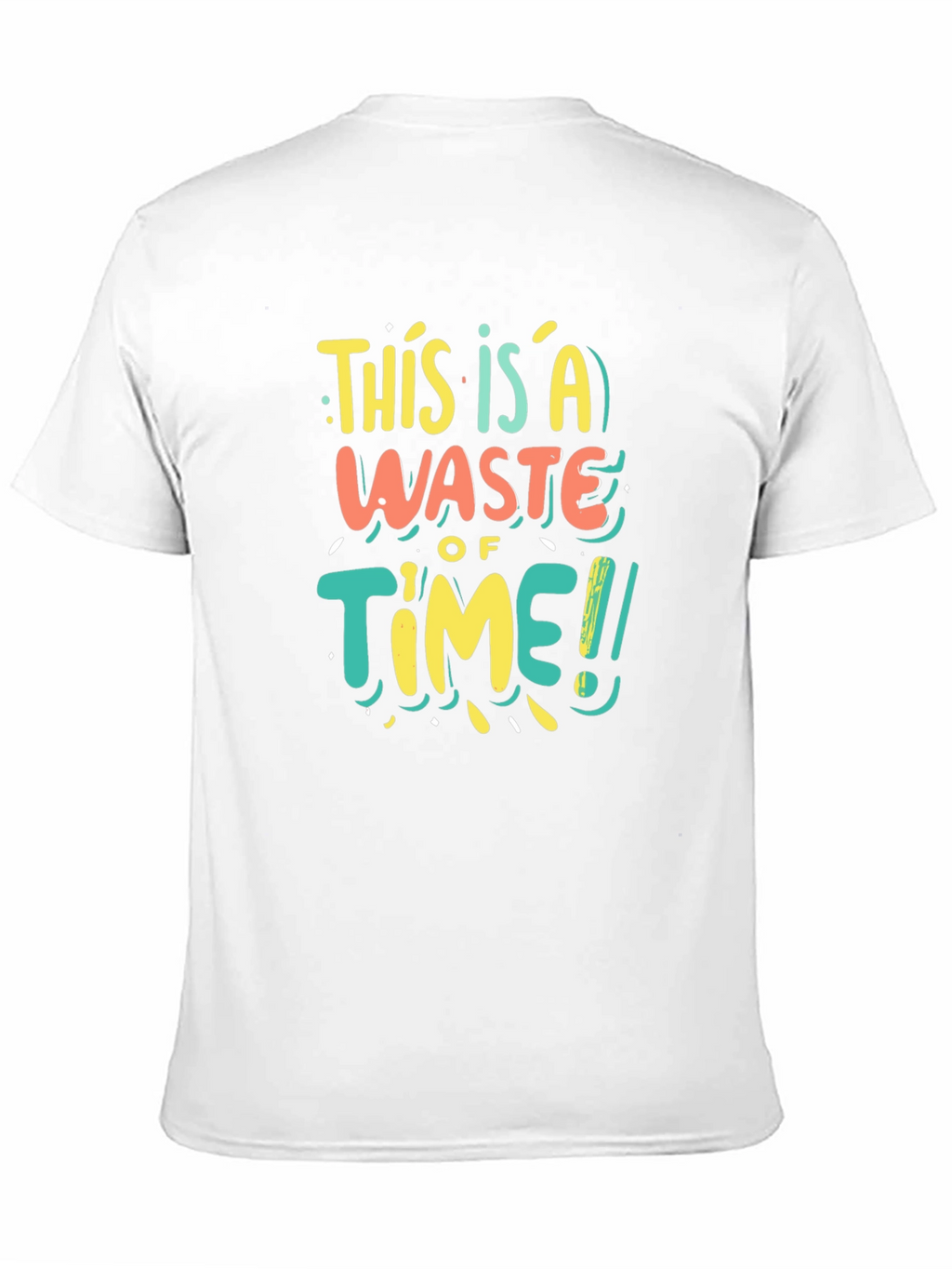 Funny Waste of Time Graphic Print Black T-Shirt