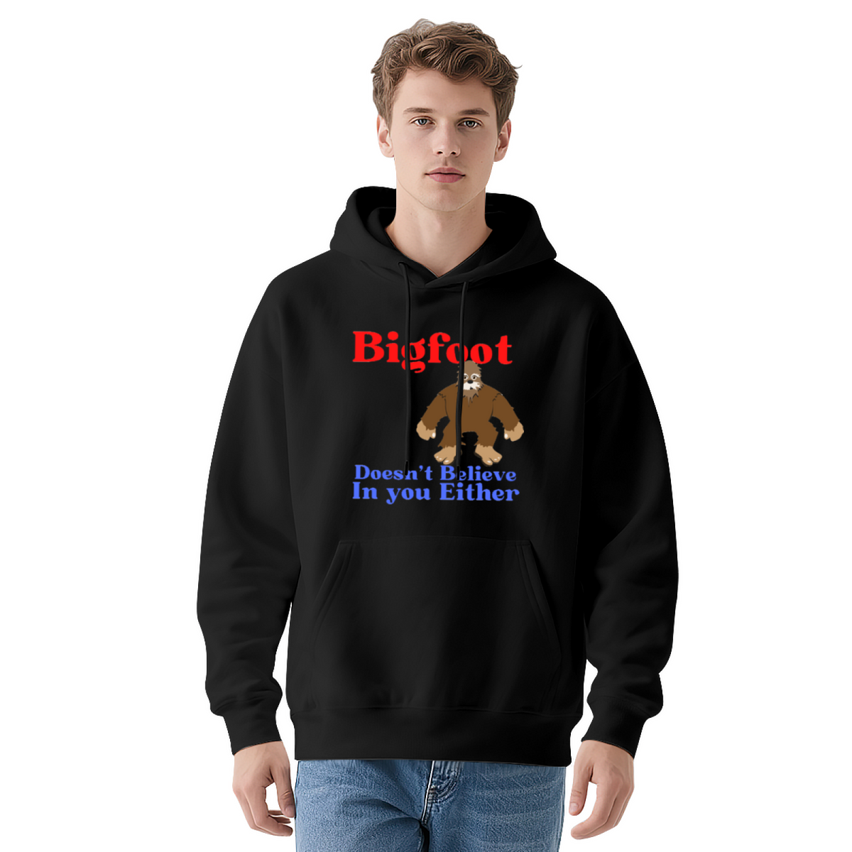 Believe In Bigfoot Pullover - "Bigfoot"