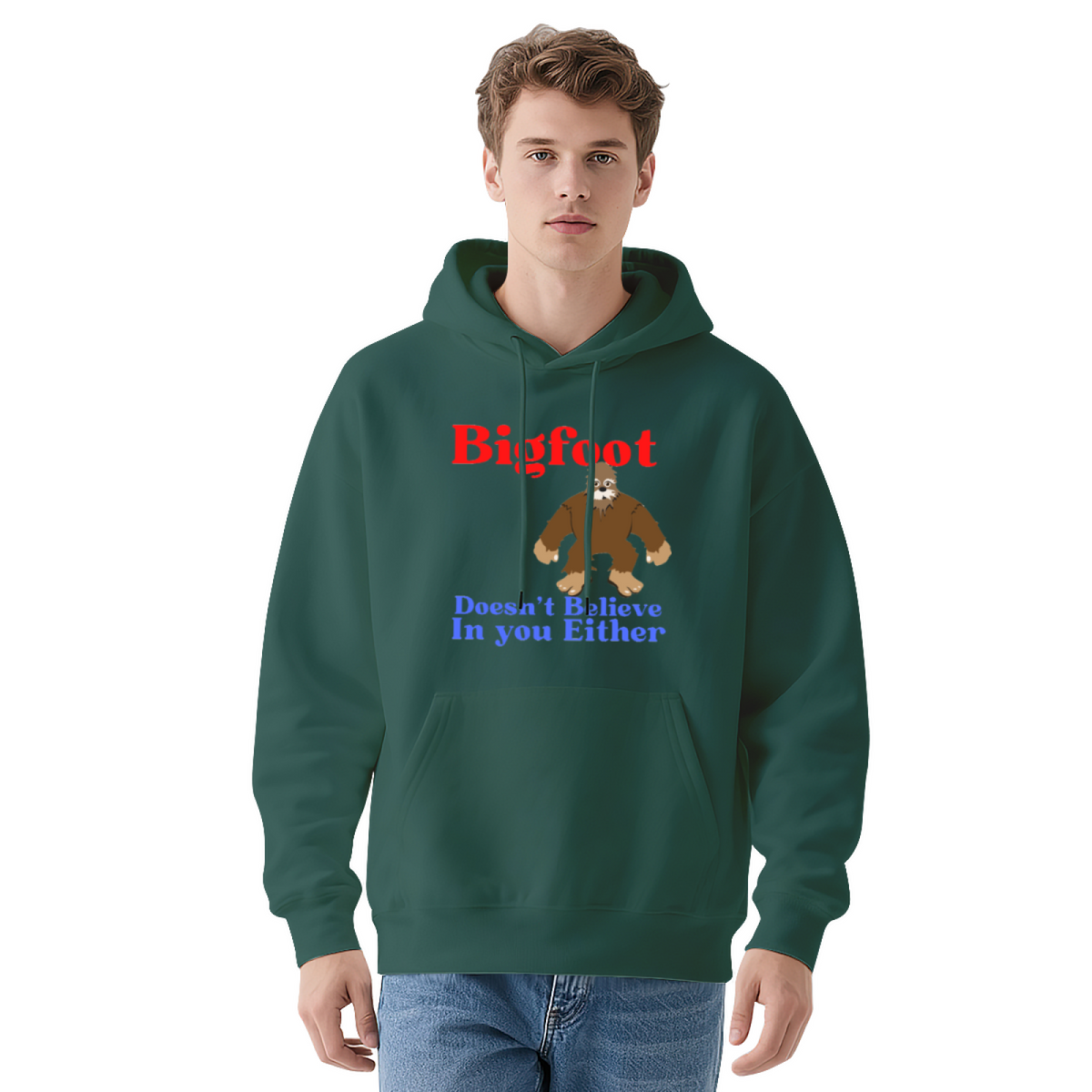 Believe In Bigfoot Pullover - "Bigfoot"