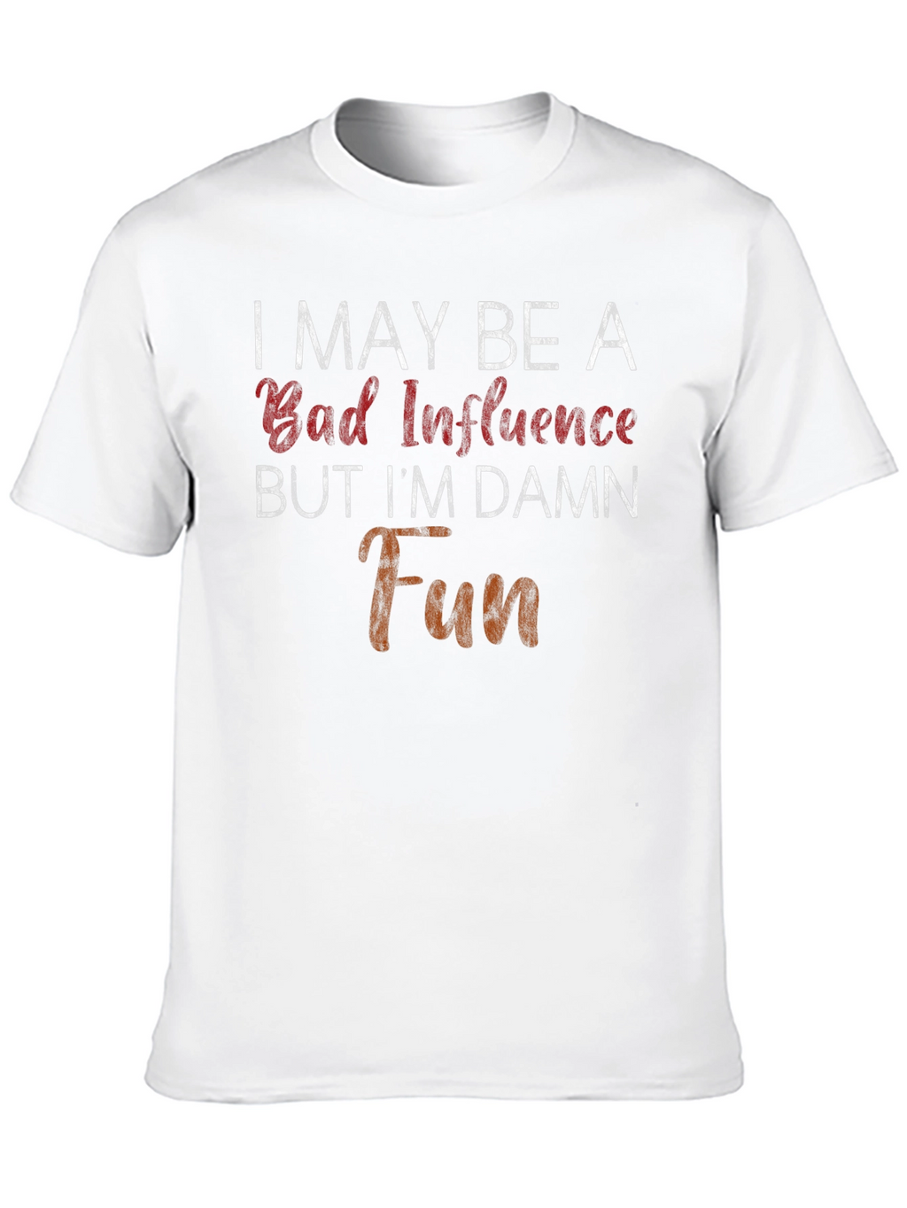 Bad Influence Damn Fun Graphic Tee - Mens