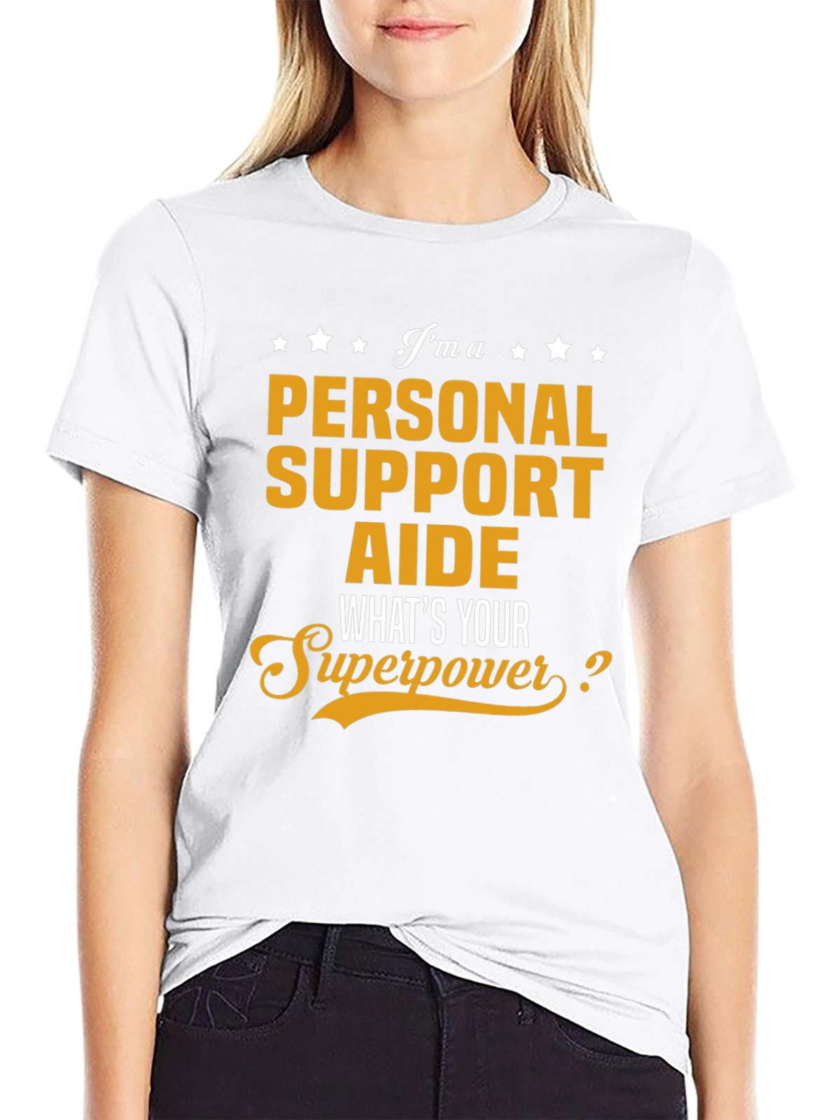 Personal Support Aide Superpower T-Shirt