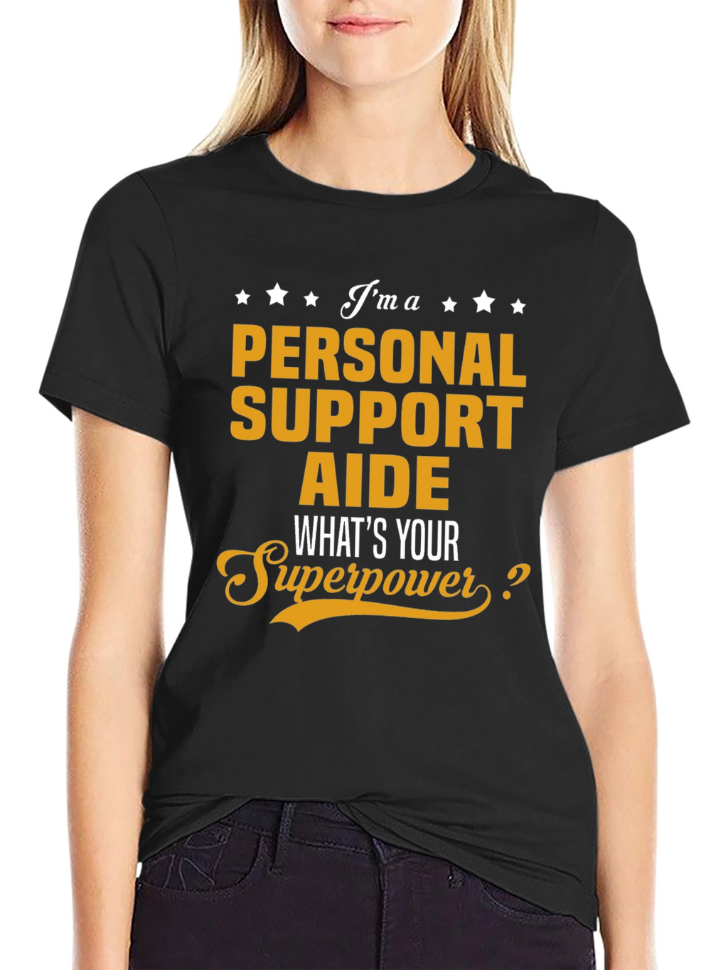 Personal Support Aide Superpower T-Shirt