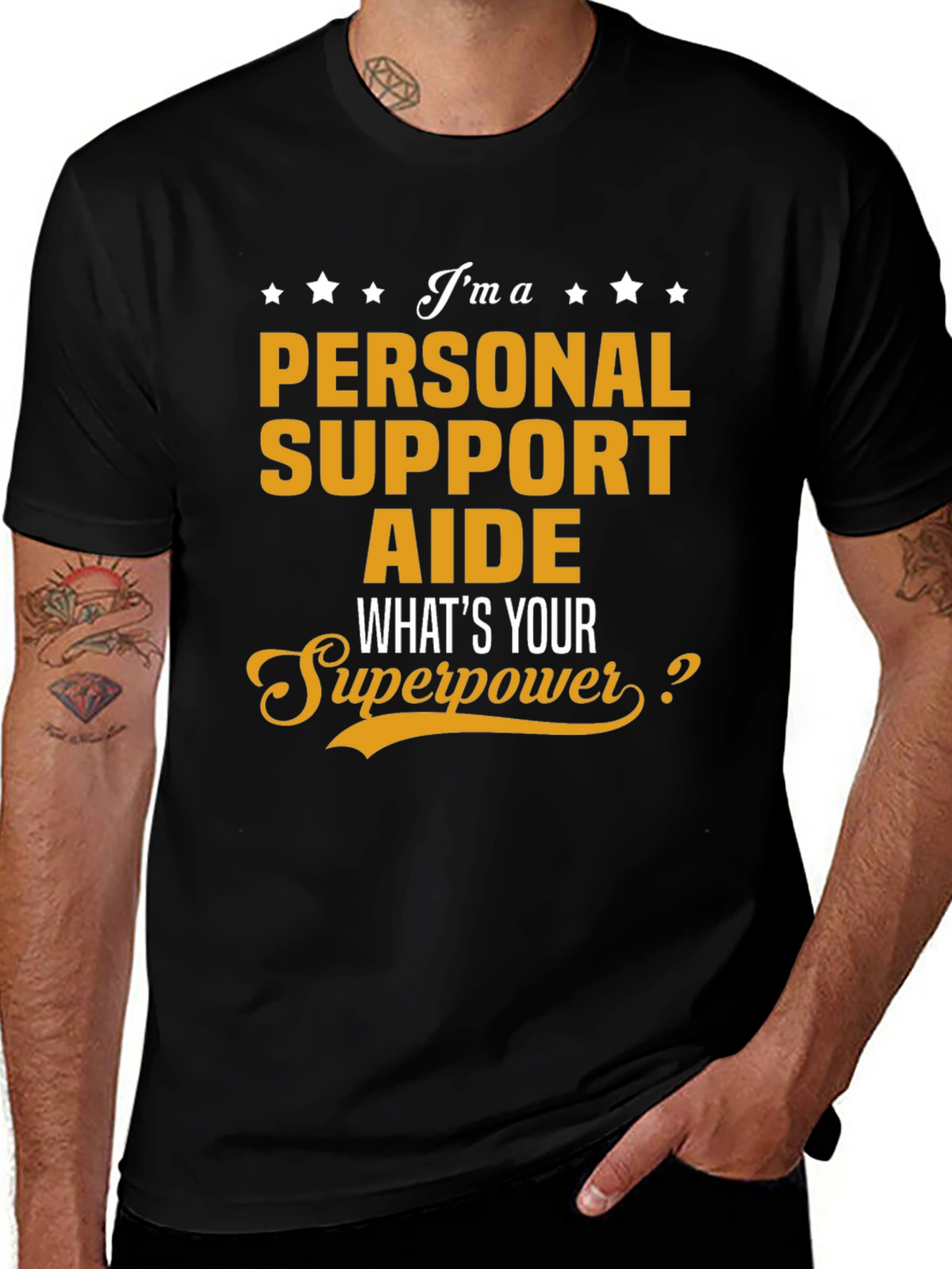 Personal Support Aide Superpower T-Shirt