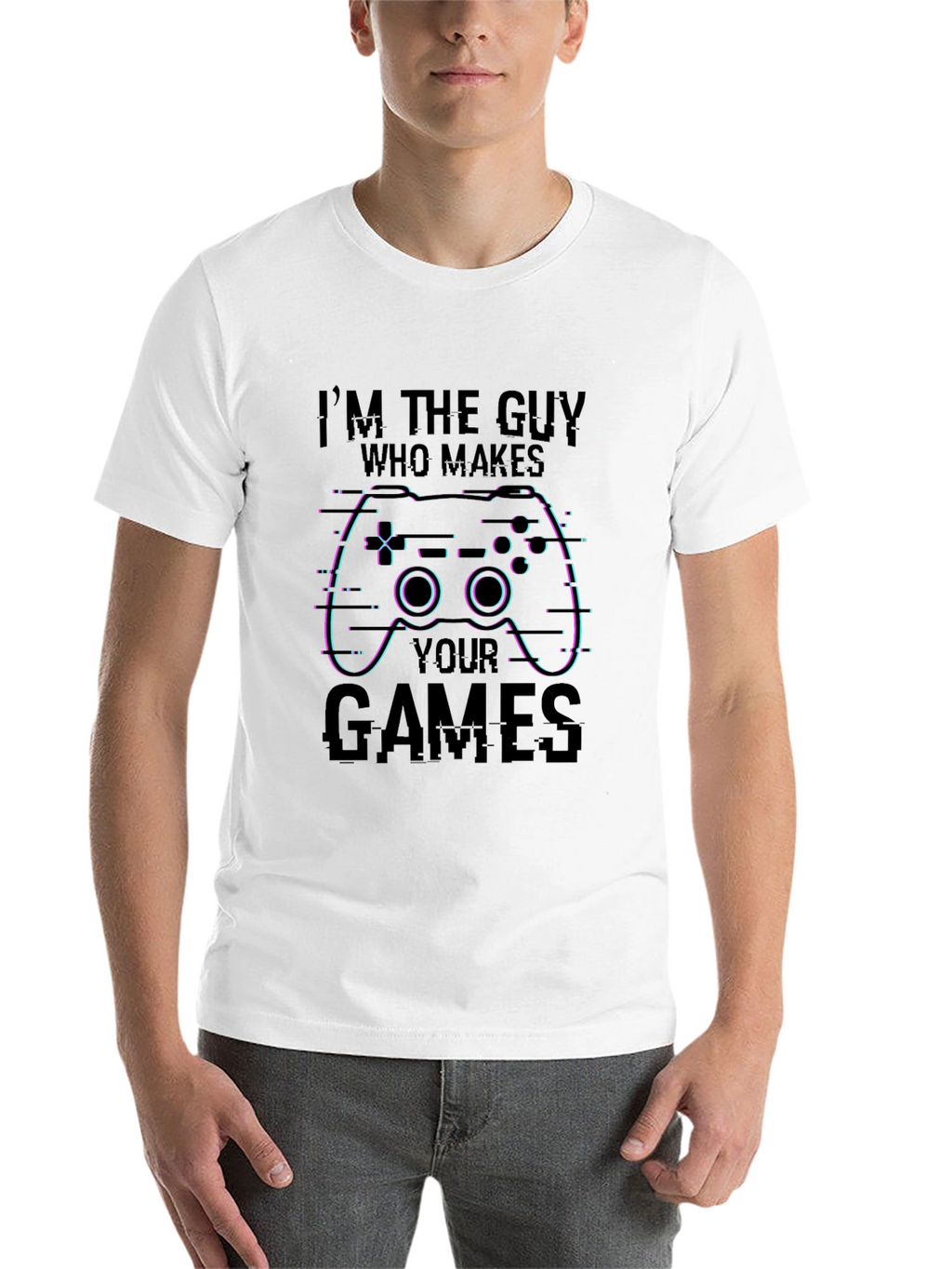 Gamer T-Shirt: Im the Guy Who Makes Your Games