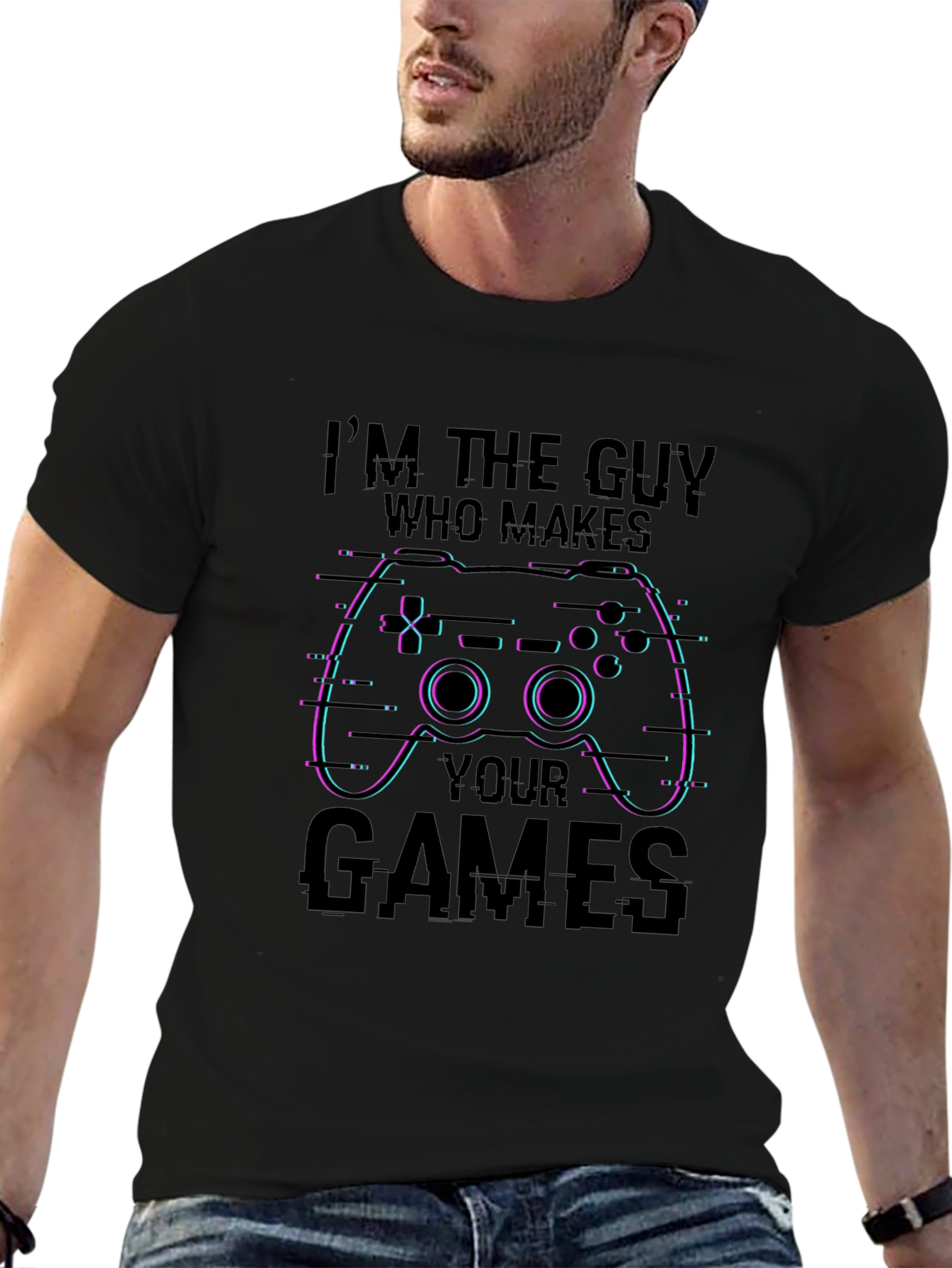 Gamer T-Shirt: Im the Guy Who Makes Your Games