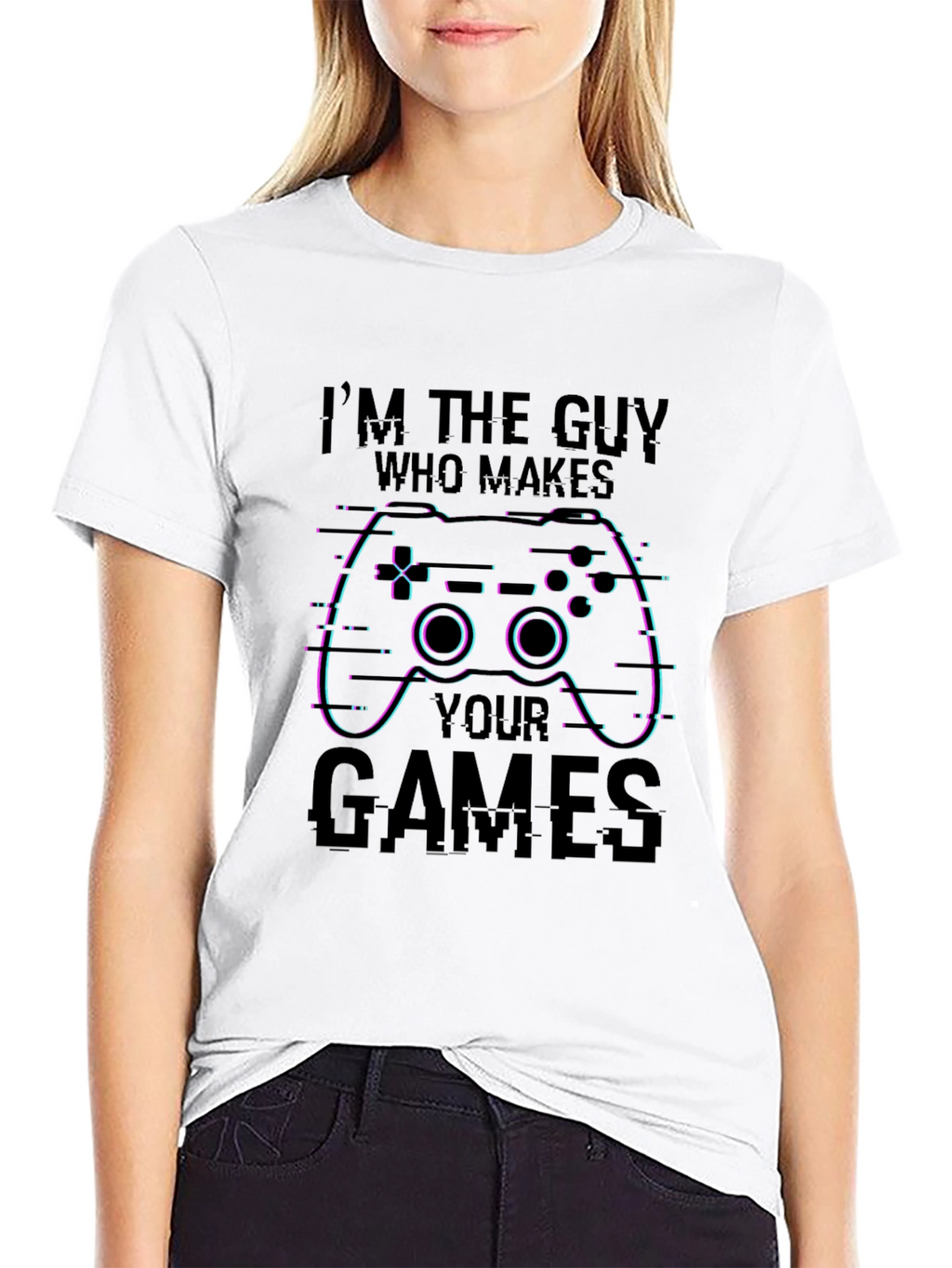 Gamer T-Shirt: Im the Guy Who Makes Your Games