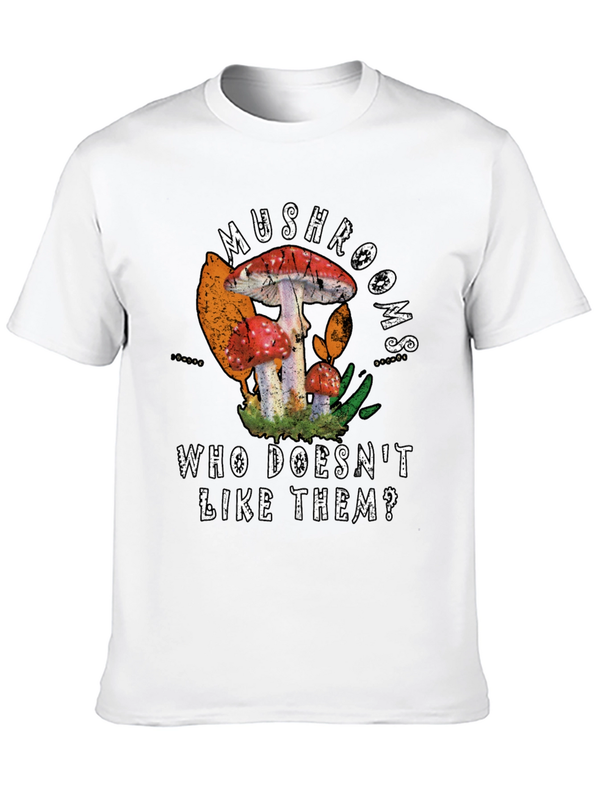 Mushroom Lover T-Shirt: Who Doesnt Like Them?