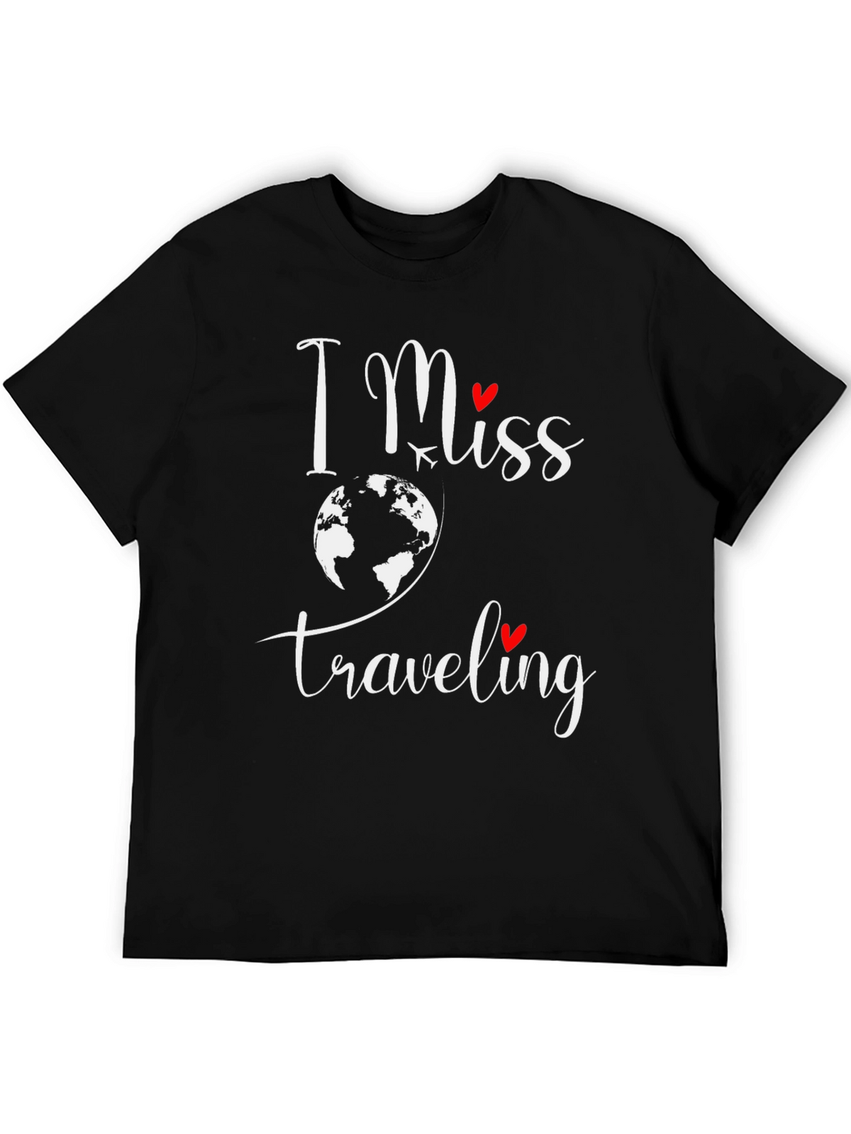 I Miss Traveling Graphic Tee