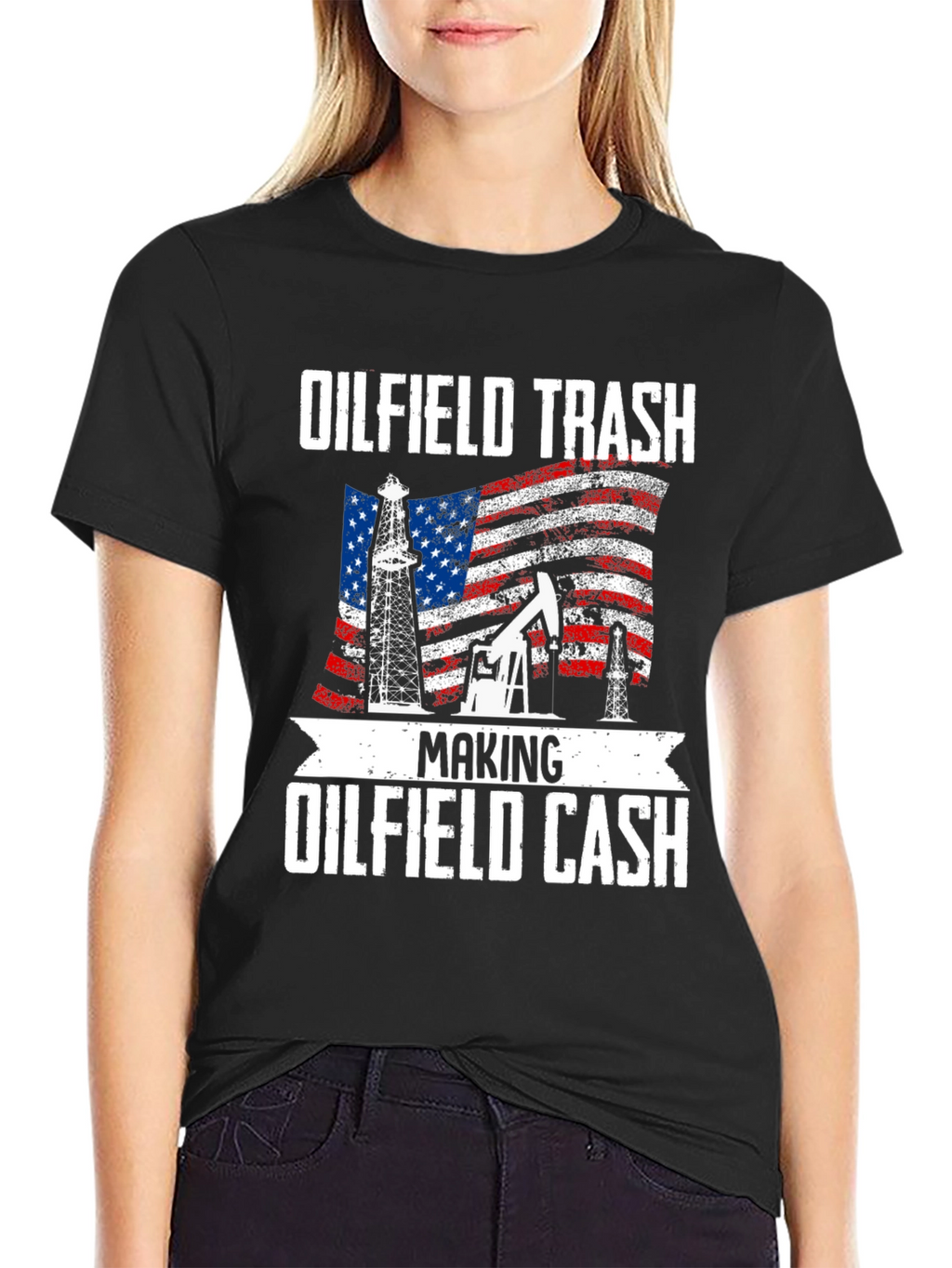Oilfield Trash Making Oilfield Cash T-Shirt
