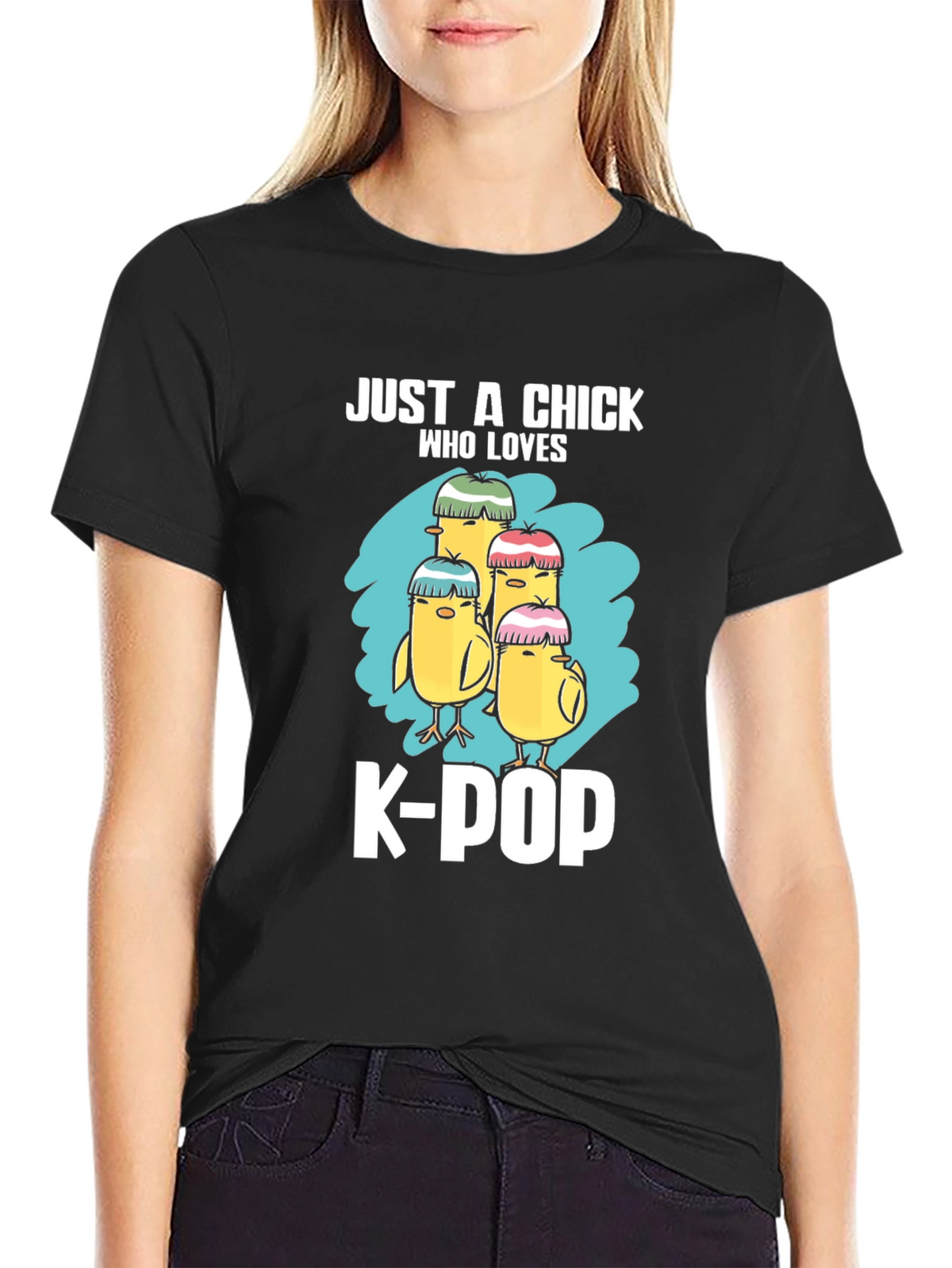 Just A Chick Who Loves K-POP T-Shirt