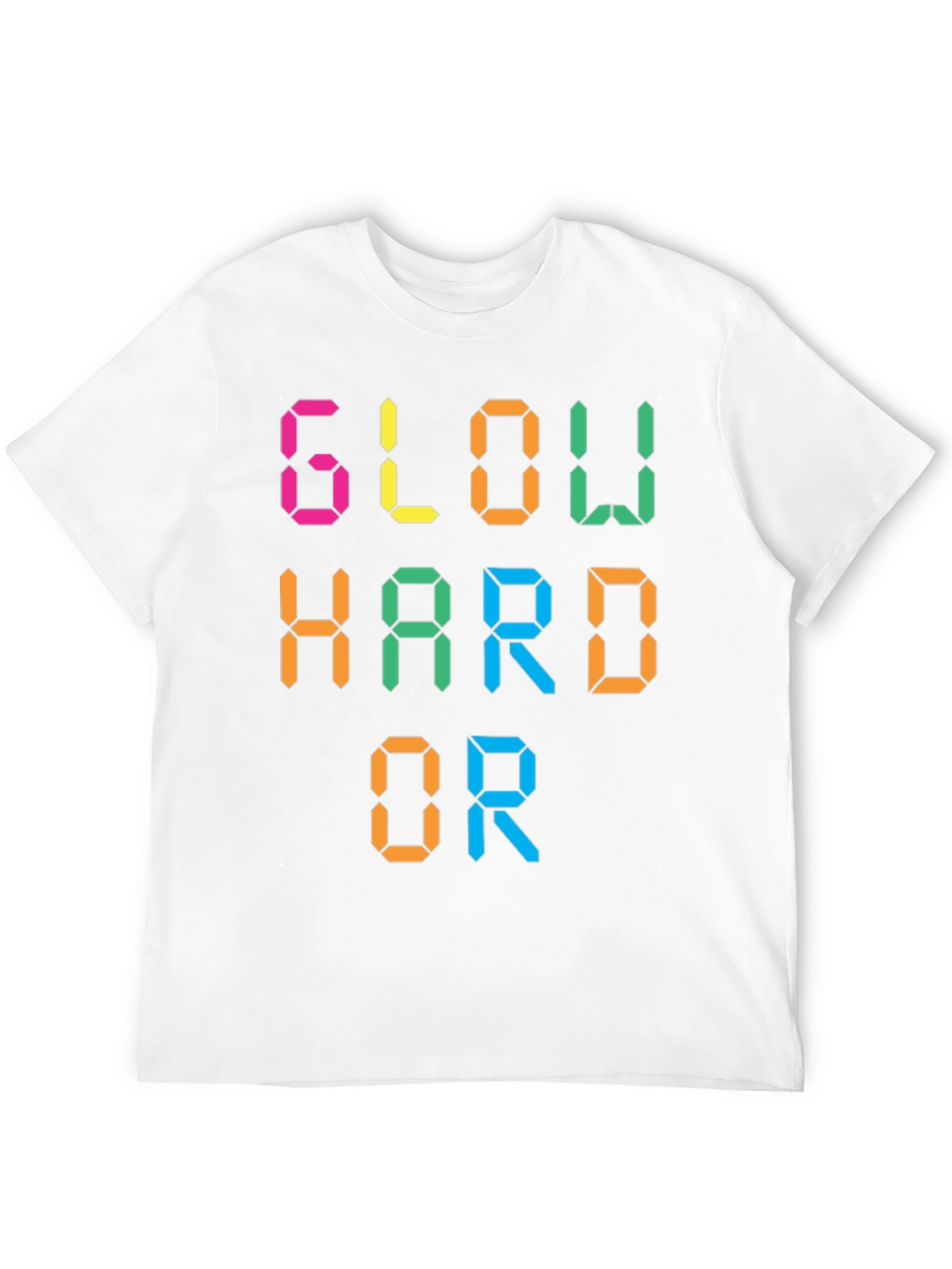 Glow Hard or Glow Home Graphic Tee