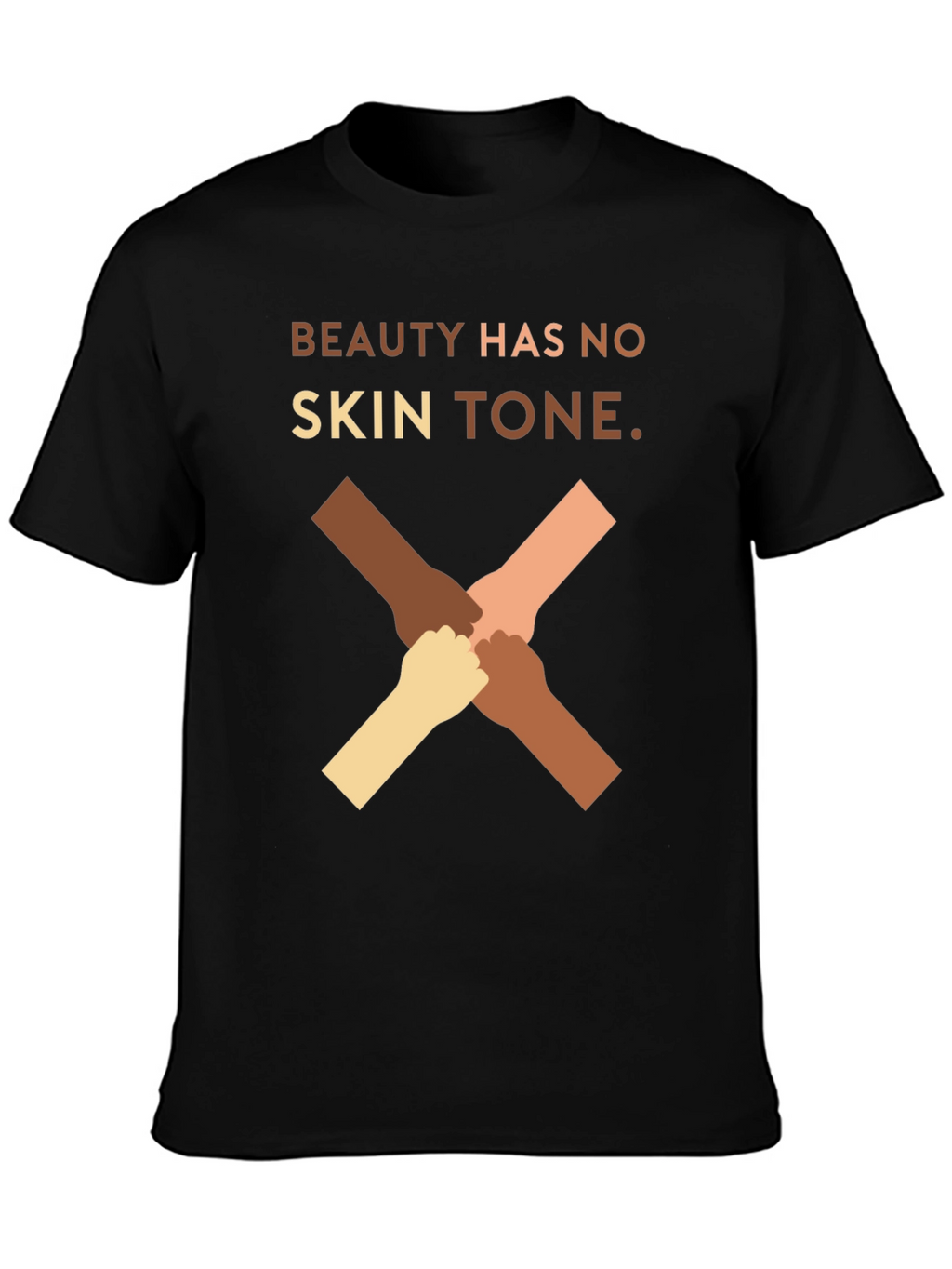 Beauty Has No Skin Tone Graphic T-Shirt