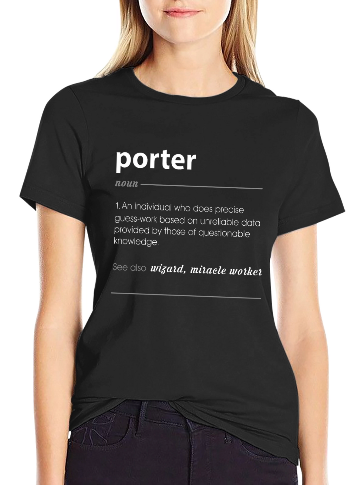 Porter Definition T-Shirt