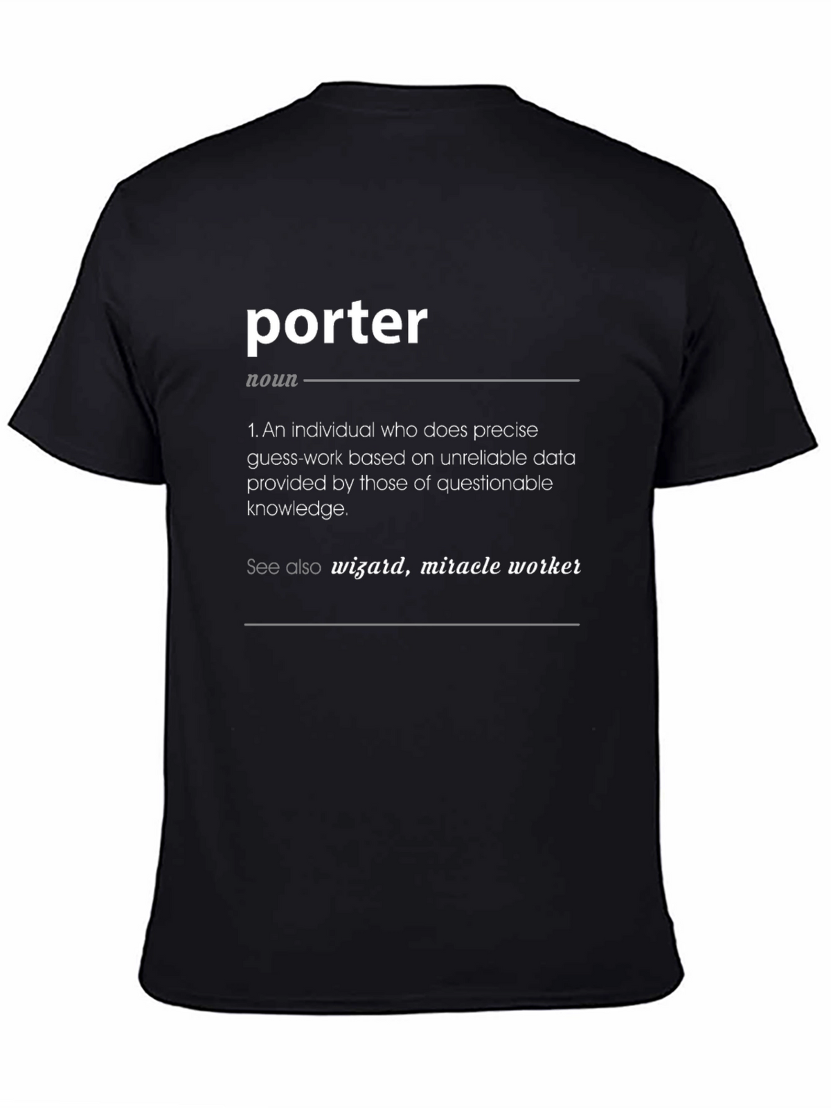 Porter Definition T-Shirt