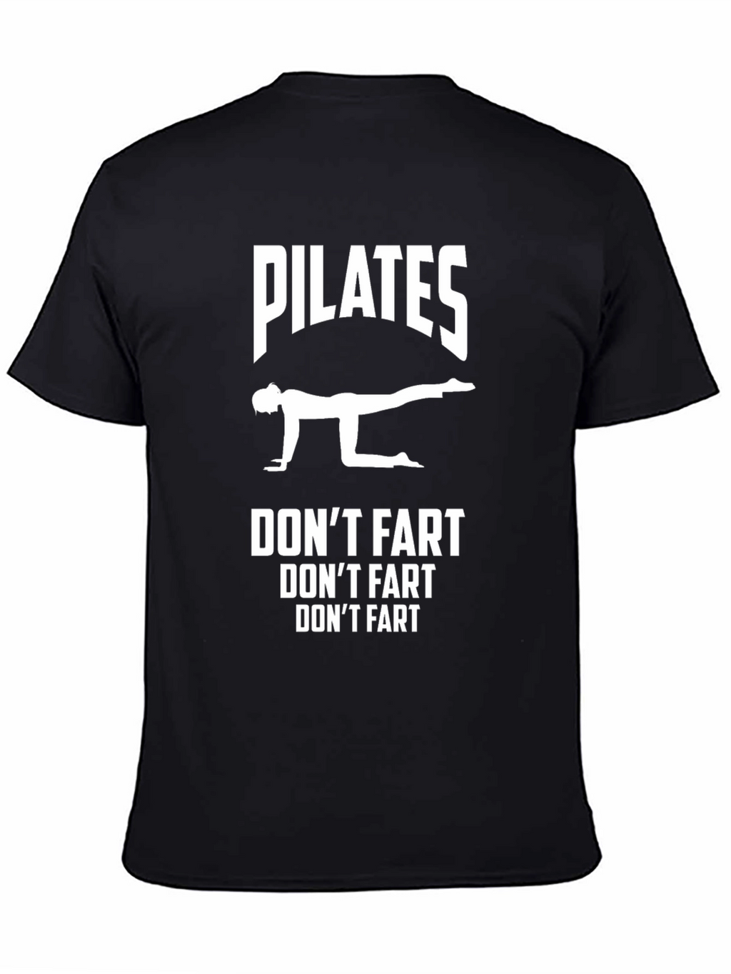 Pilates Dont Fart Graphic T-Shirt