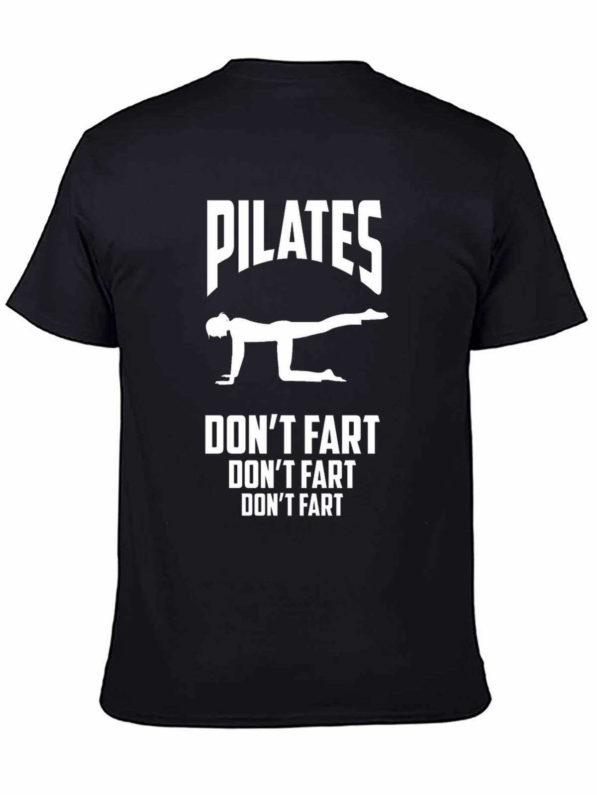 Pilates Dont Fart Graphic T-Shirt