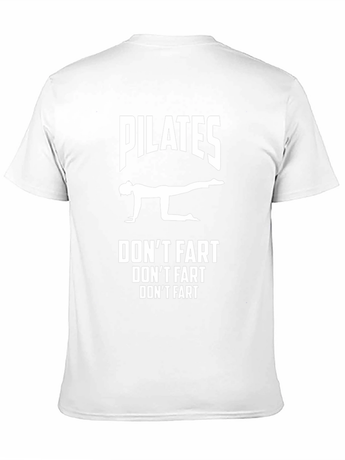 Pilates Dont Fart Graphic T-Shirt