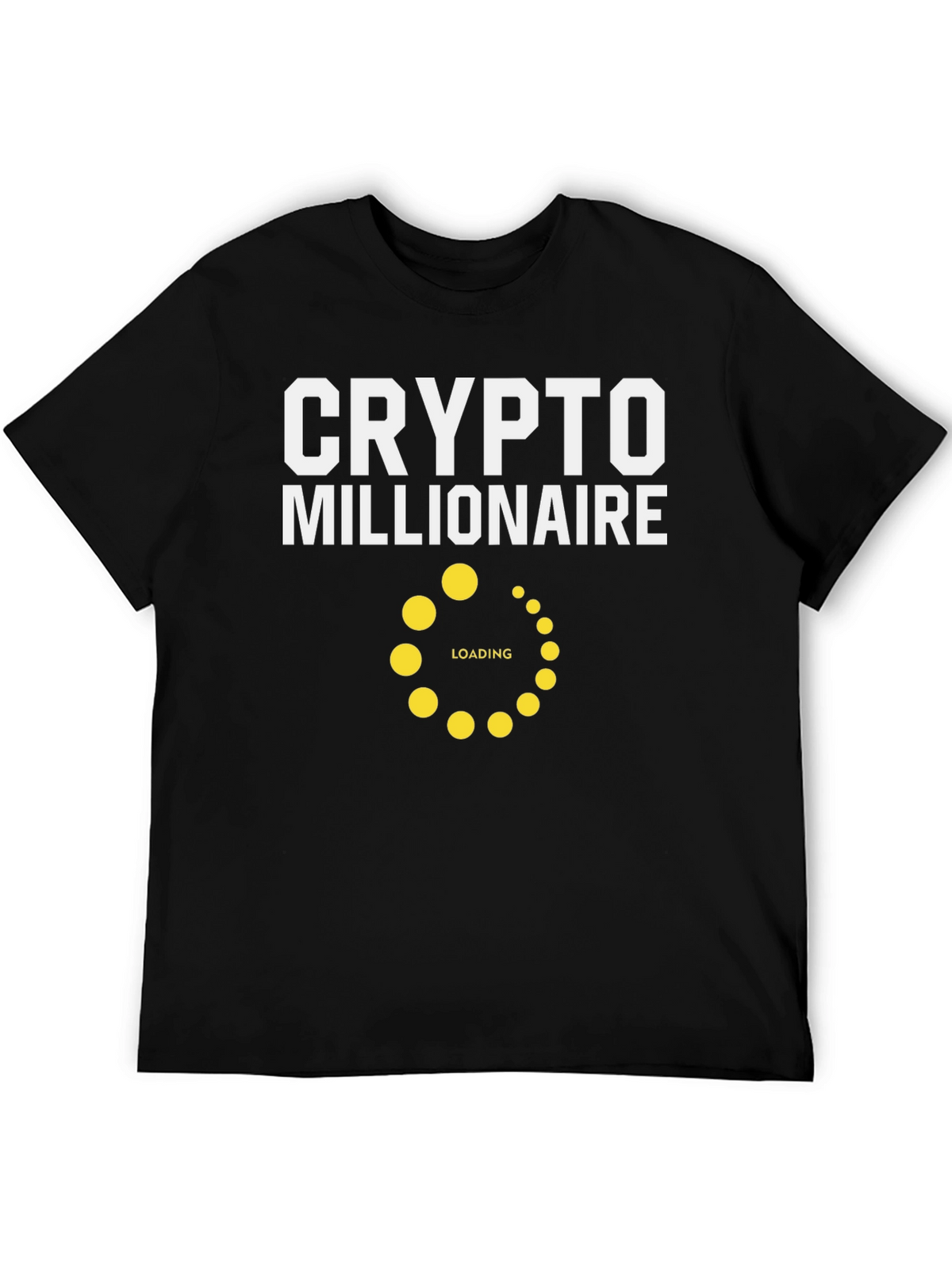 Crypto Millionaire Loading T-Shirt