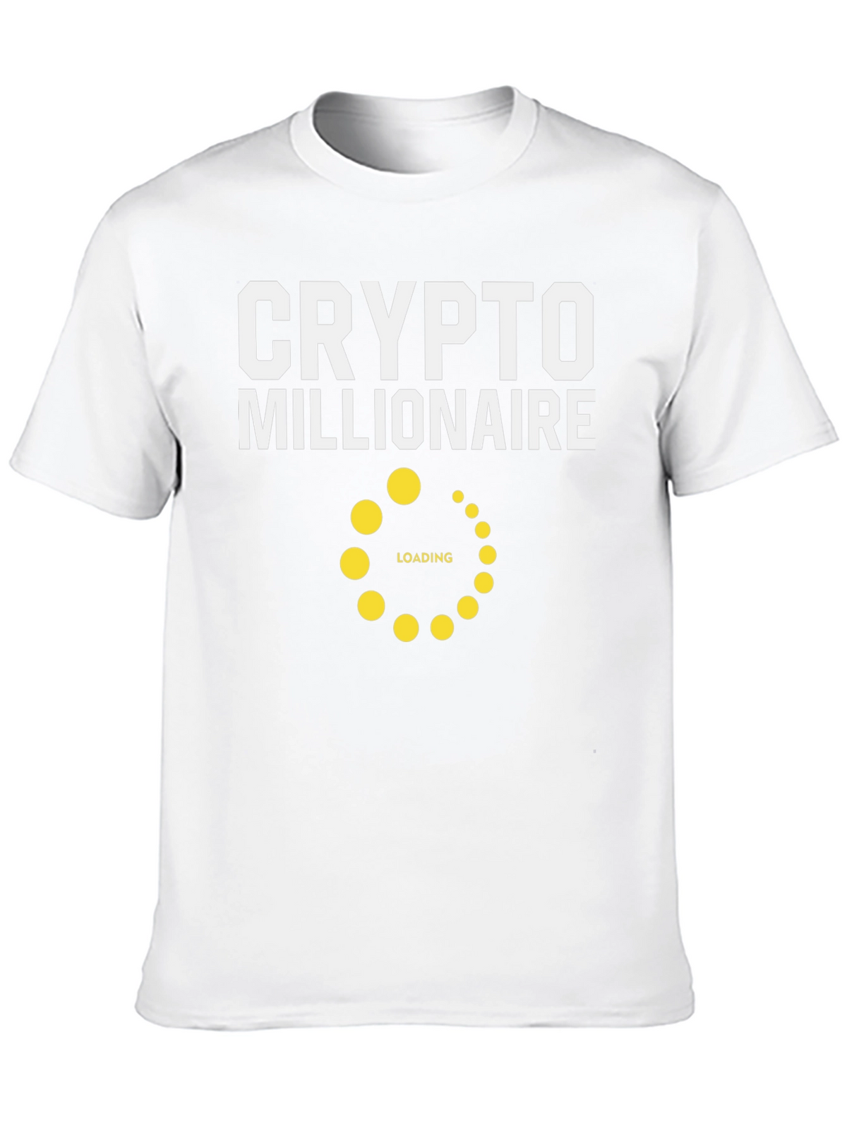 Crypto Millionaire Loading T-Shirt