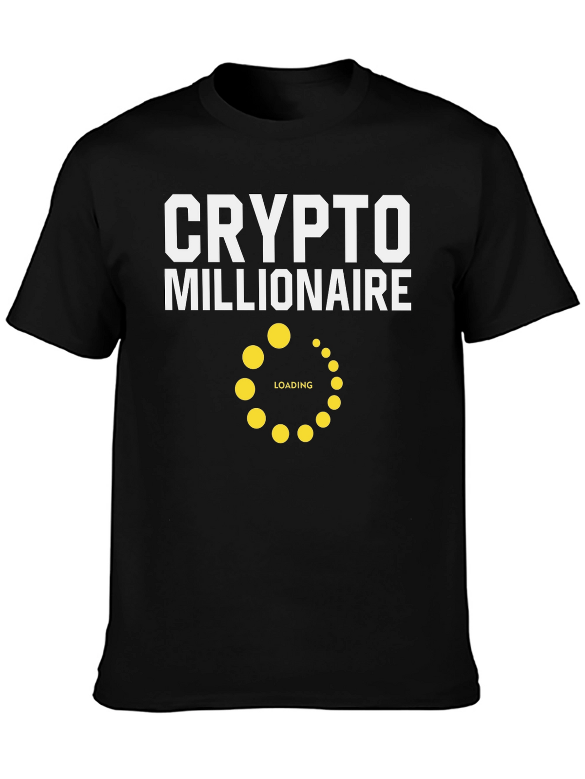 Crypto Millionaire Loading T-Shirt
