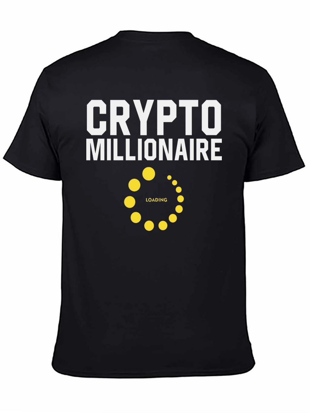 Crypto Millionaire Loading T-Shirt