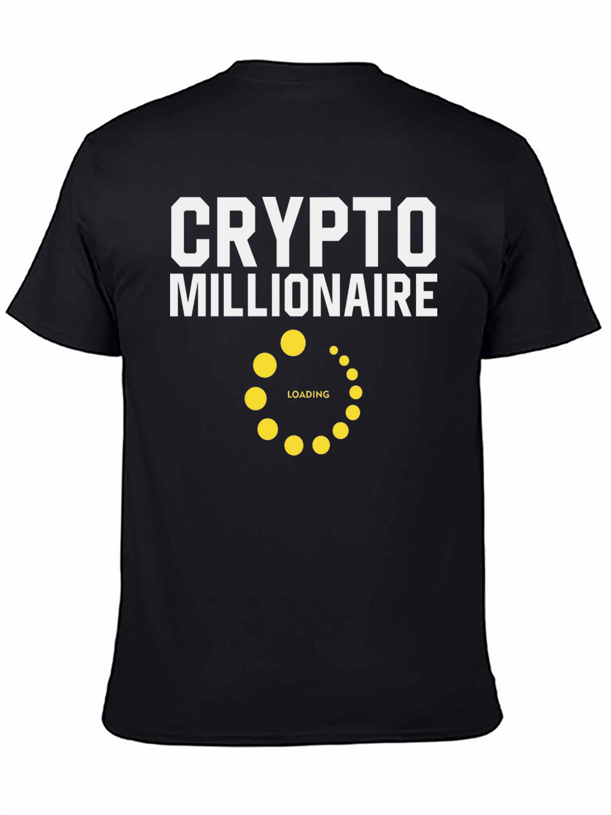 Crypto Millionaire Loading T-Shirt
