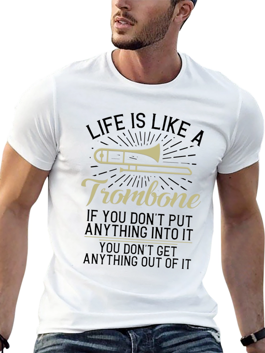 Life Is Like A Trombone Graphic T-Shirt