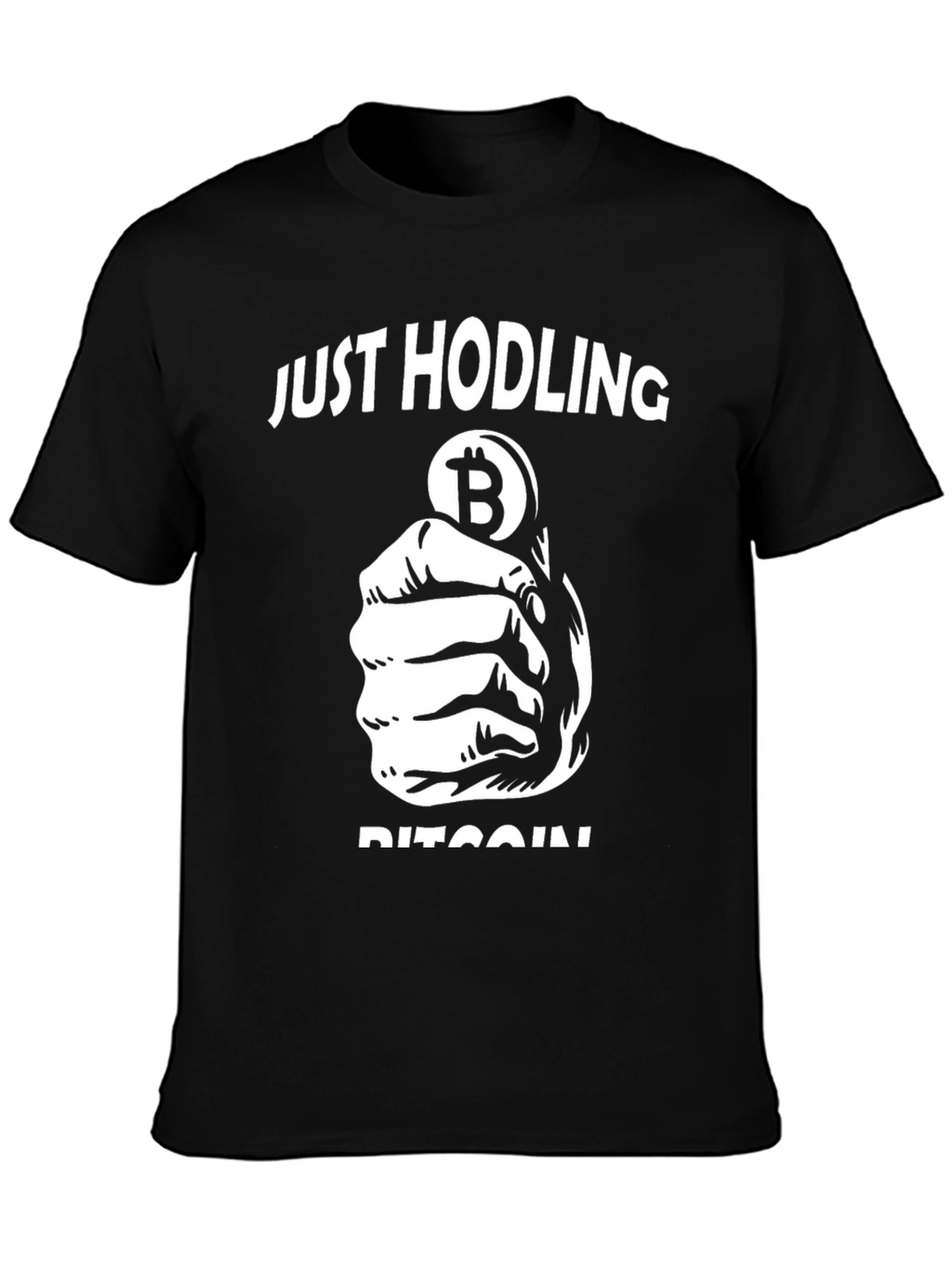 Just Hodling Bitcoin Crypto T-Shirt