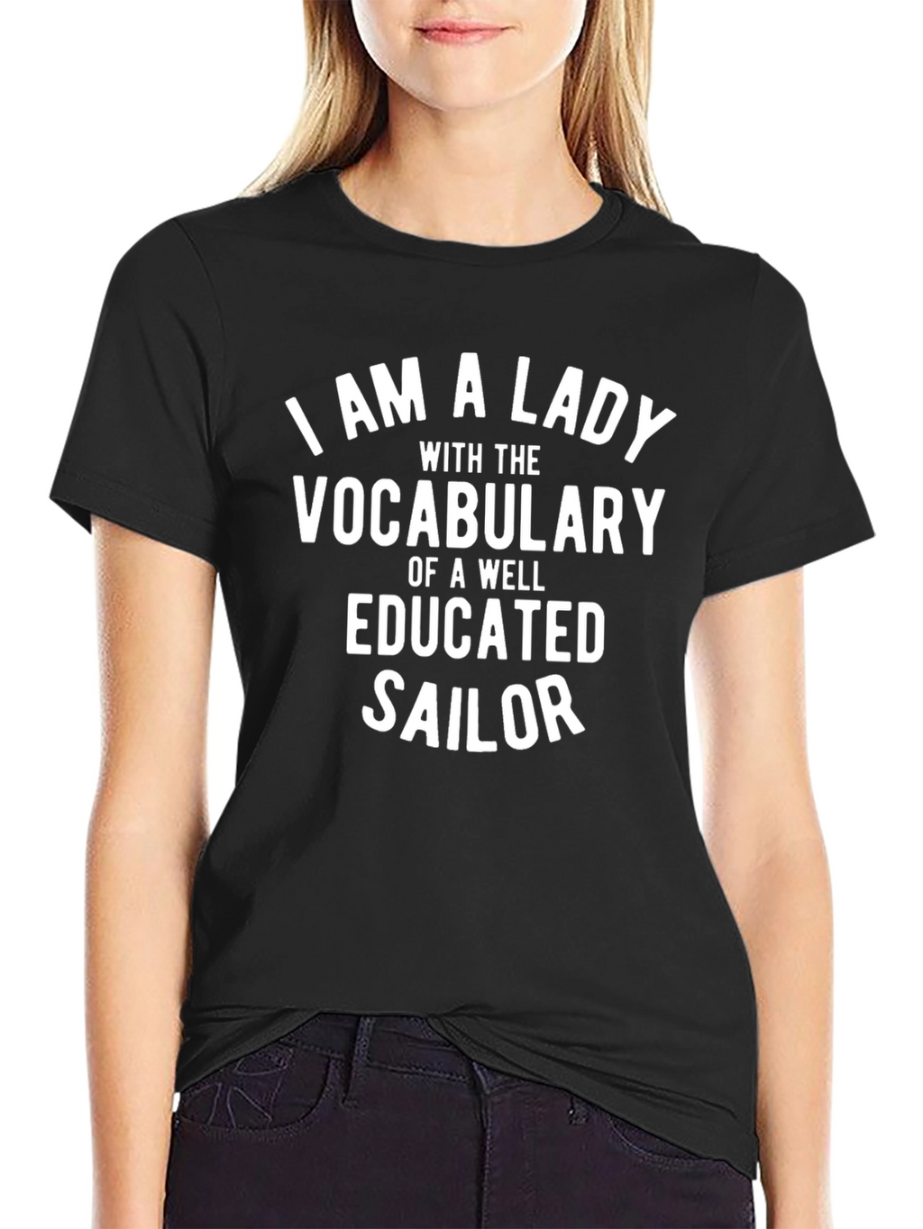 I Am A Lady With the Vocabulary T-Shirt