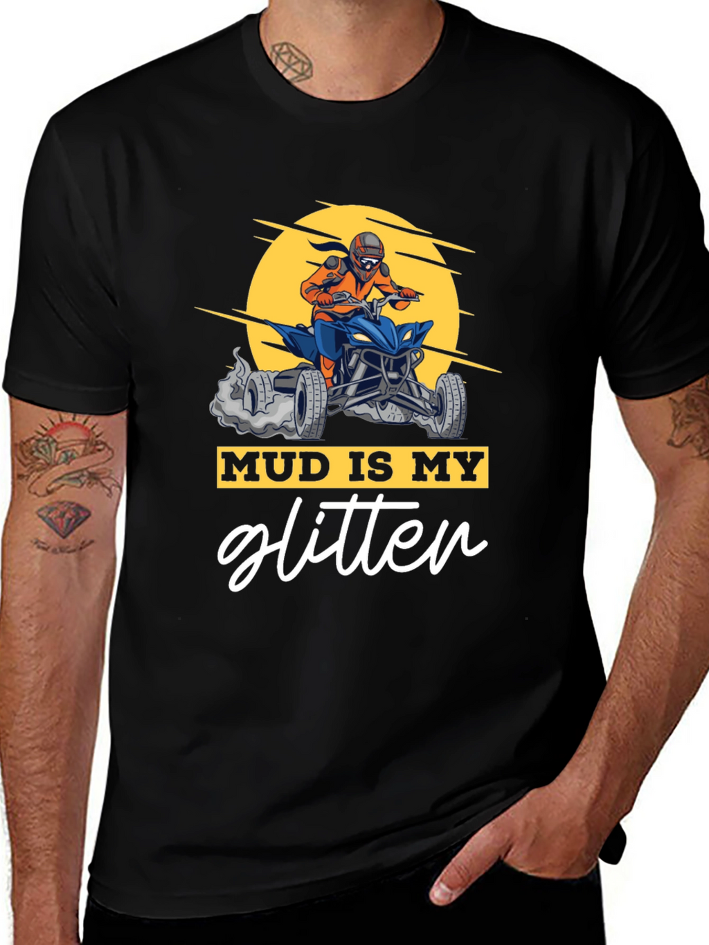 Mud Is My Glitter ATV Rider Graphic Tee