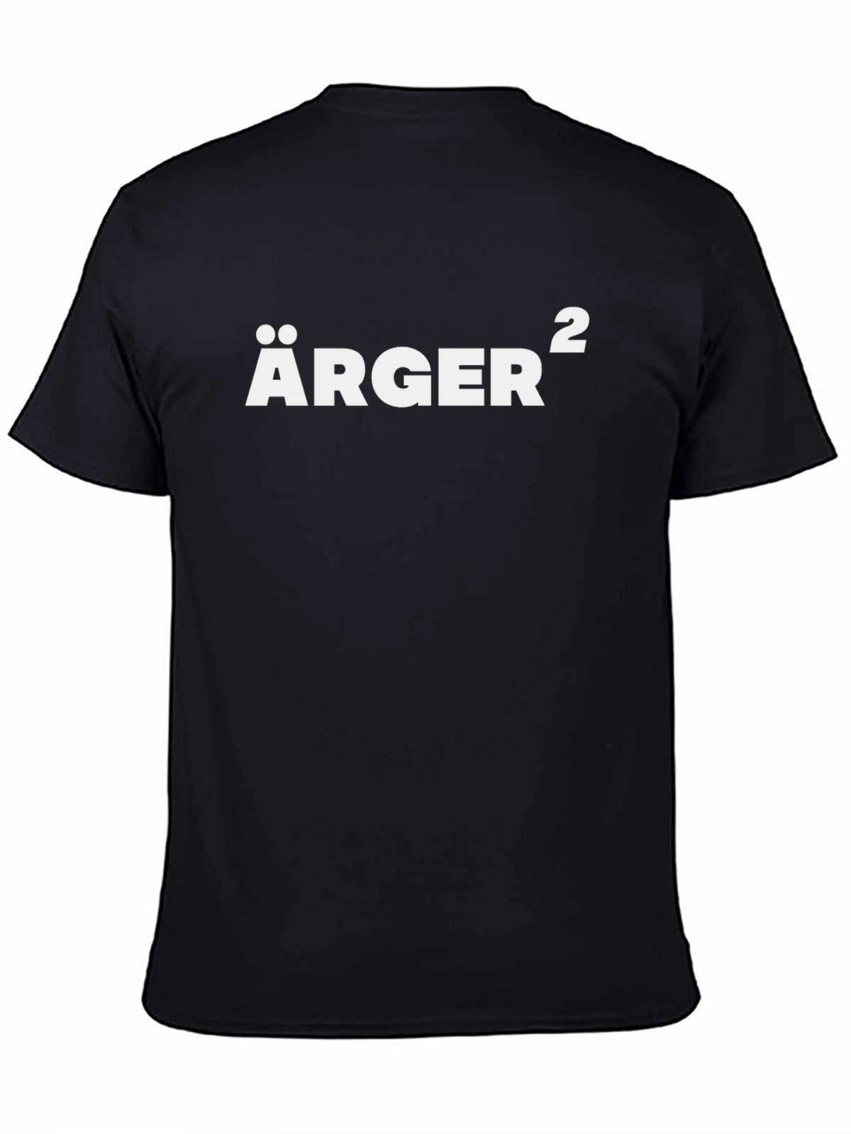 Ärger Squared Funny Black T-Shirt