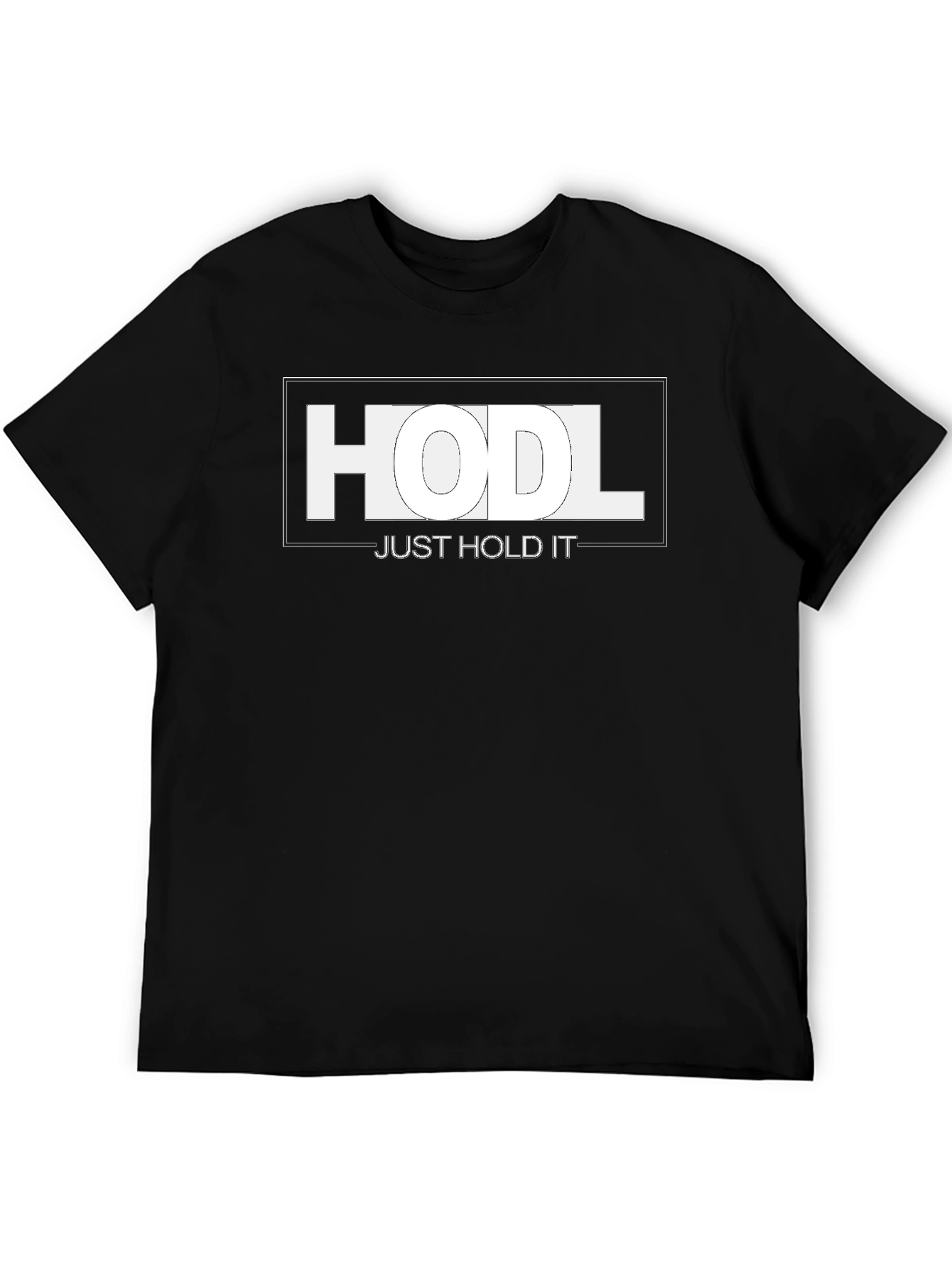 HODL Just Hold It Crypto T-Shirt